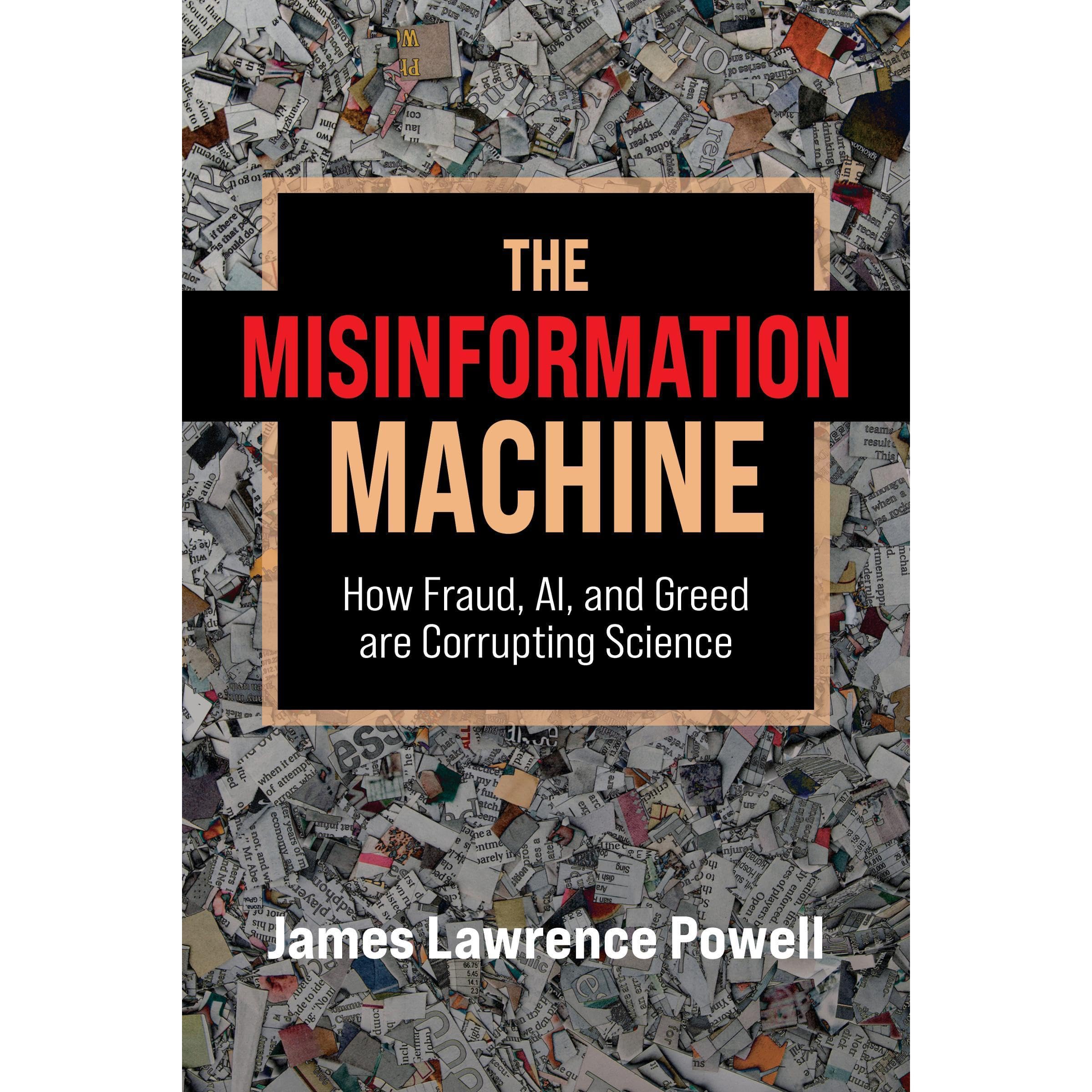 The Misinformation Machine