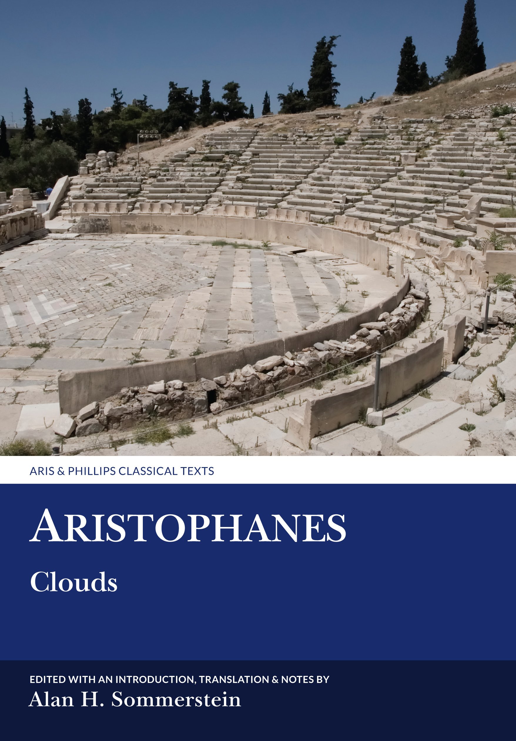 Alan H. SommersteinAristophanes: Clouds (Aris & Phillips Classical Texts)