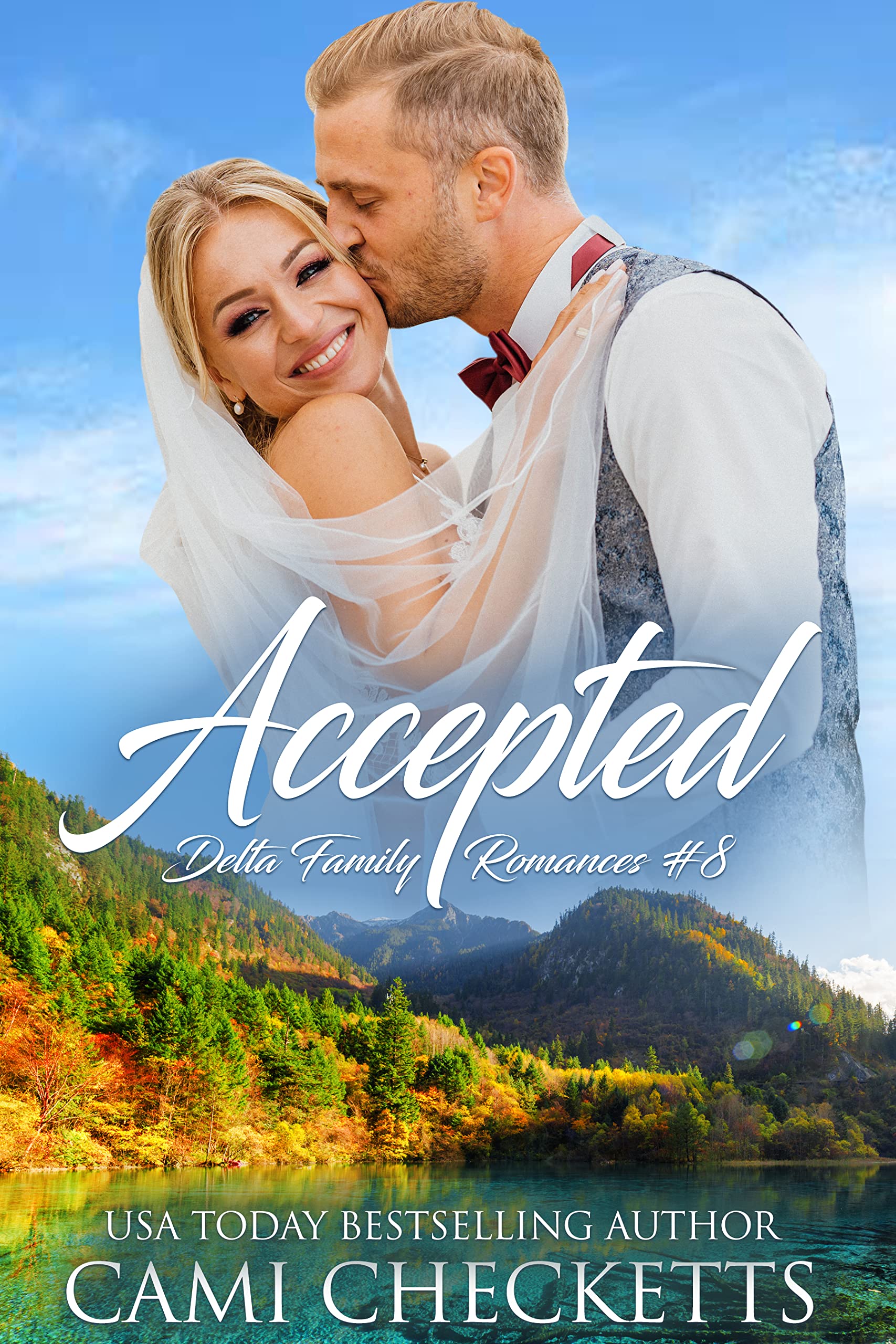 Accepted (Delta Family Romances Book 8)
