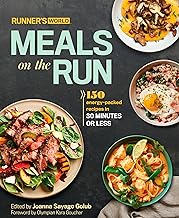 Runner's World Meals on the Run: 150 energy-packed recipes in 30 minutes or less