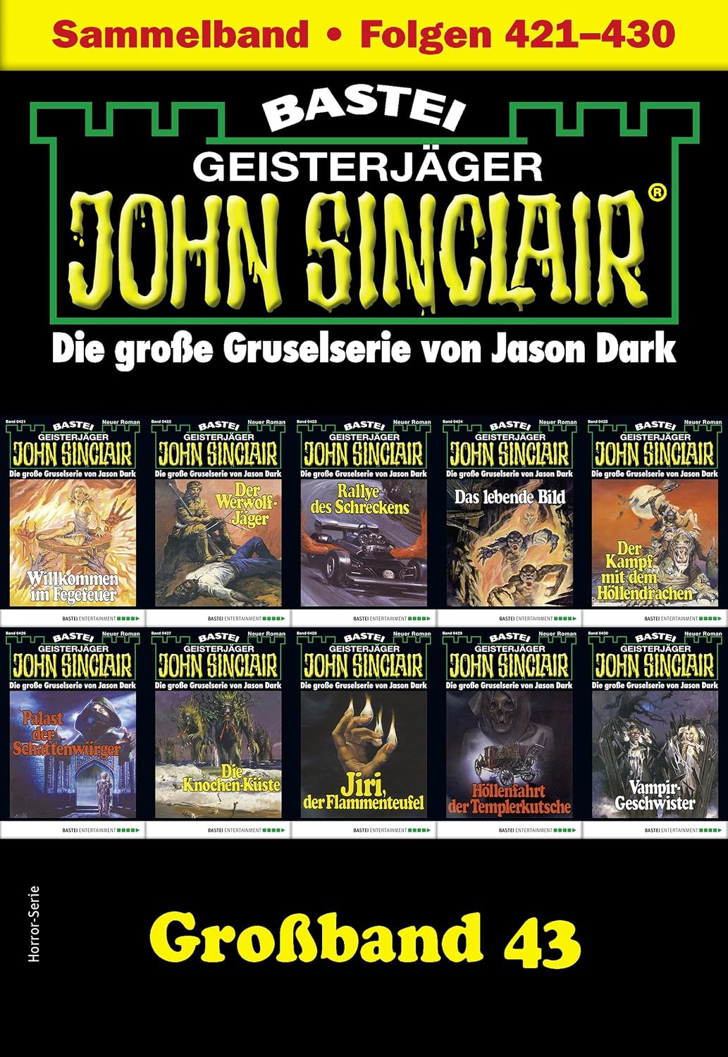 John Sinclair Großband 43: Folgen 421-430 in einem Sammelband (German Edition)