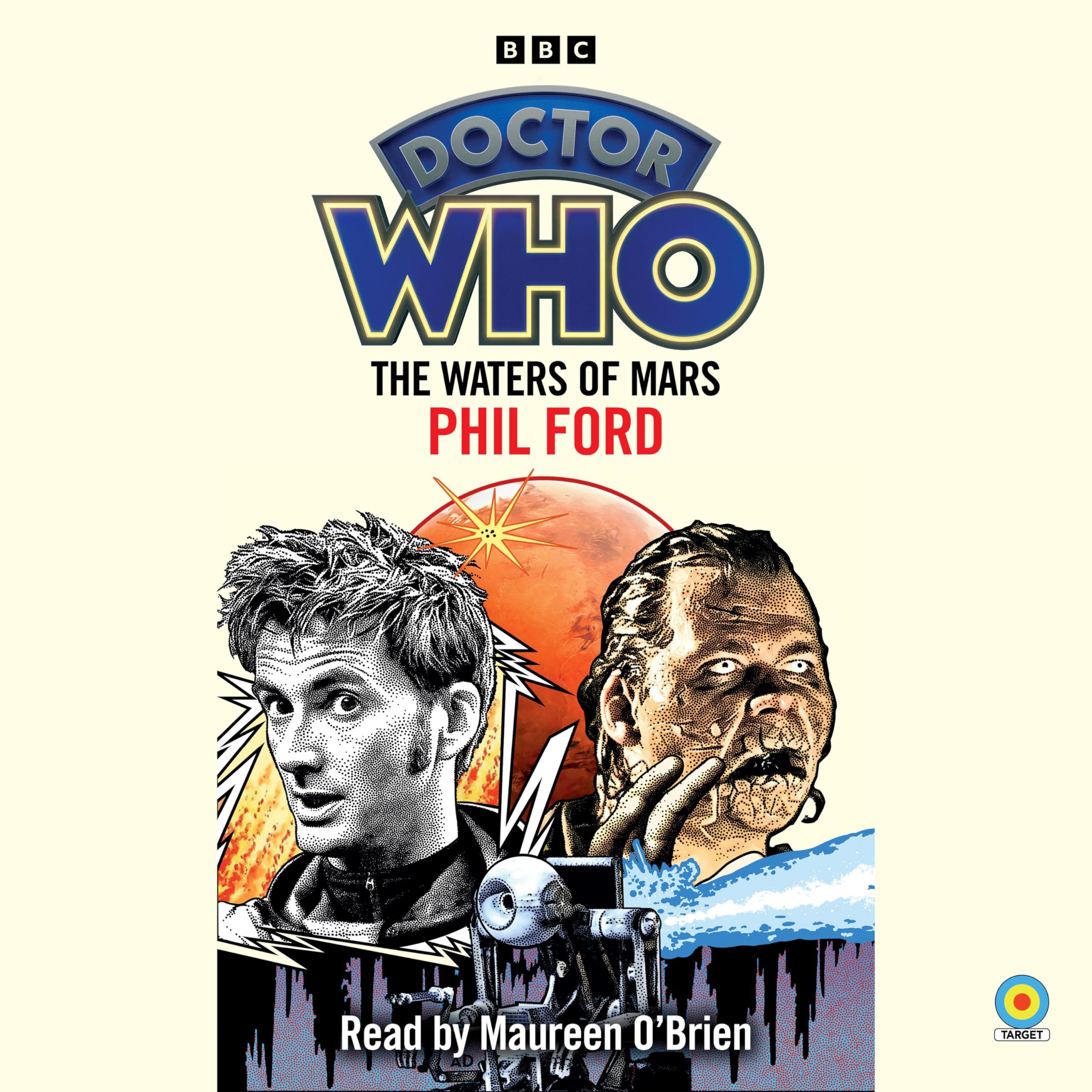 BBC Physical Audio Doctor Who: The Waters of Mars: 10th Doctor Novelisation