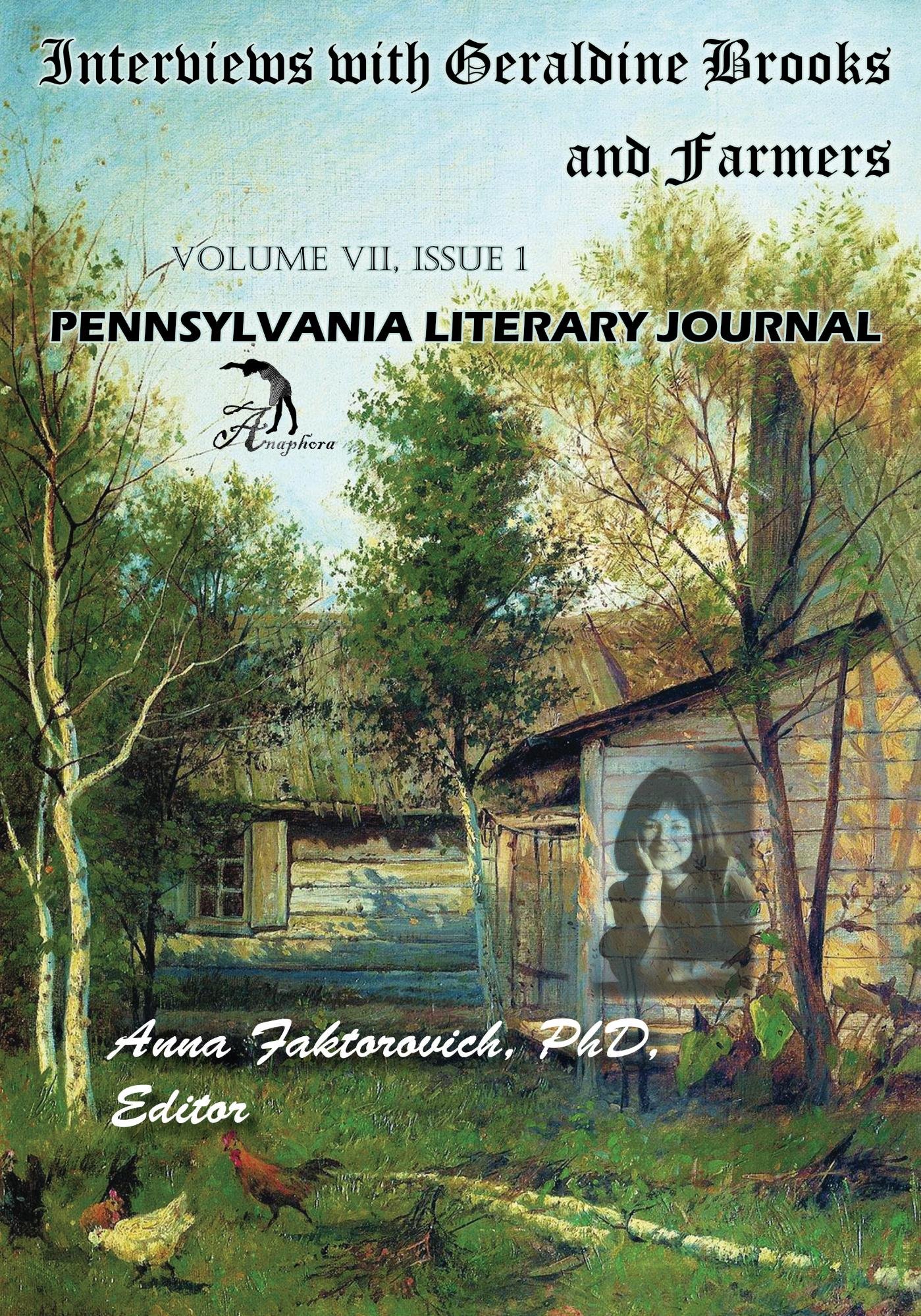 Interviews with Geraldine Brooks and Farmers (Pennsylvania Literary Journal)