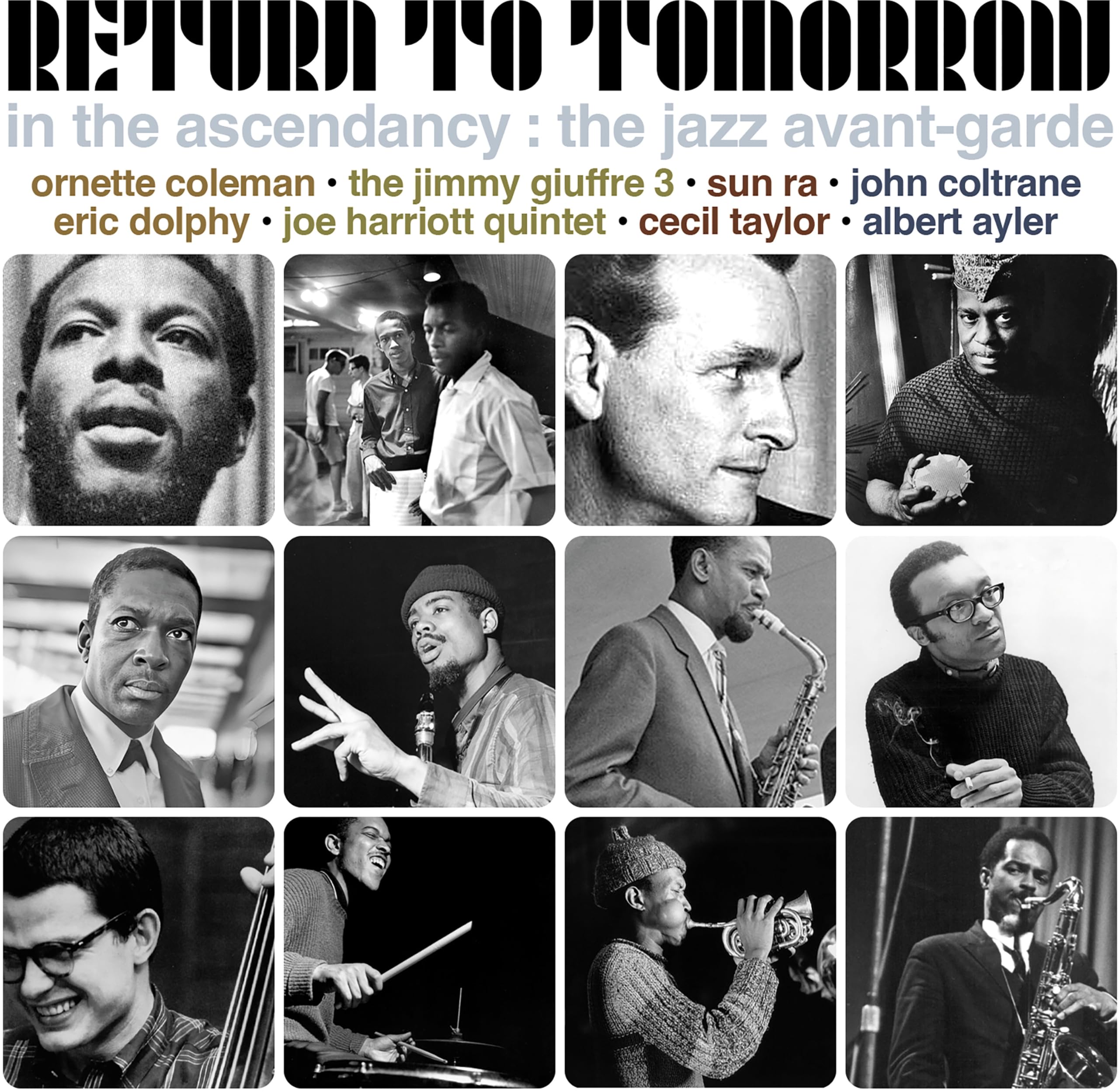 Return To Tomorrow - In the Ascendancy: The Jazz Avant-Garde, 3CD