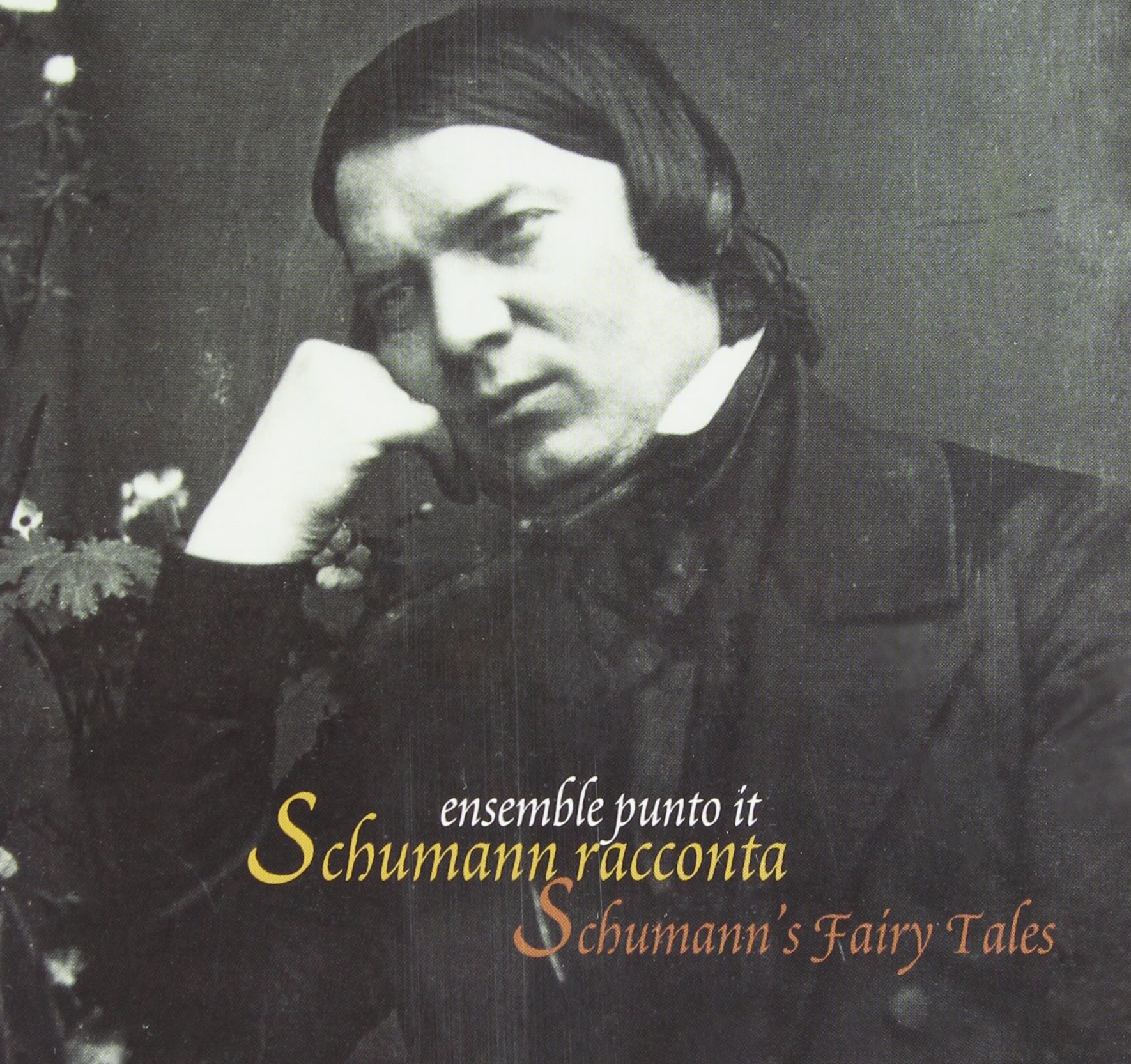 Schumann Racconta-Schumann [Audio CD] ENSEMBLE PUNTO IT