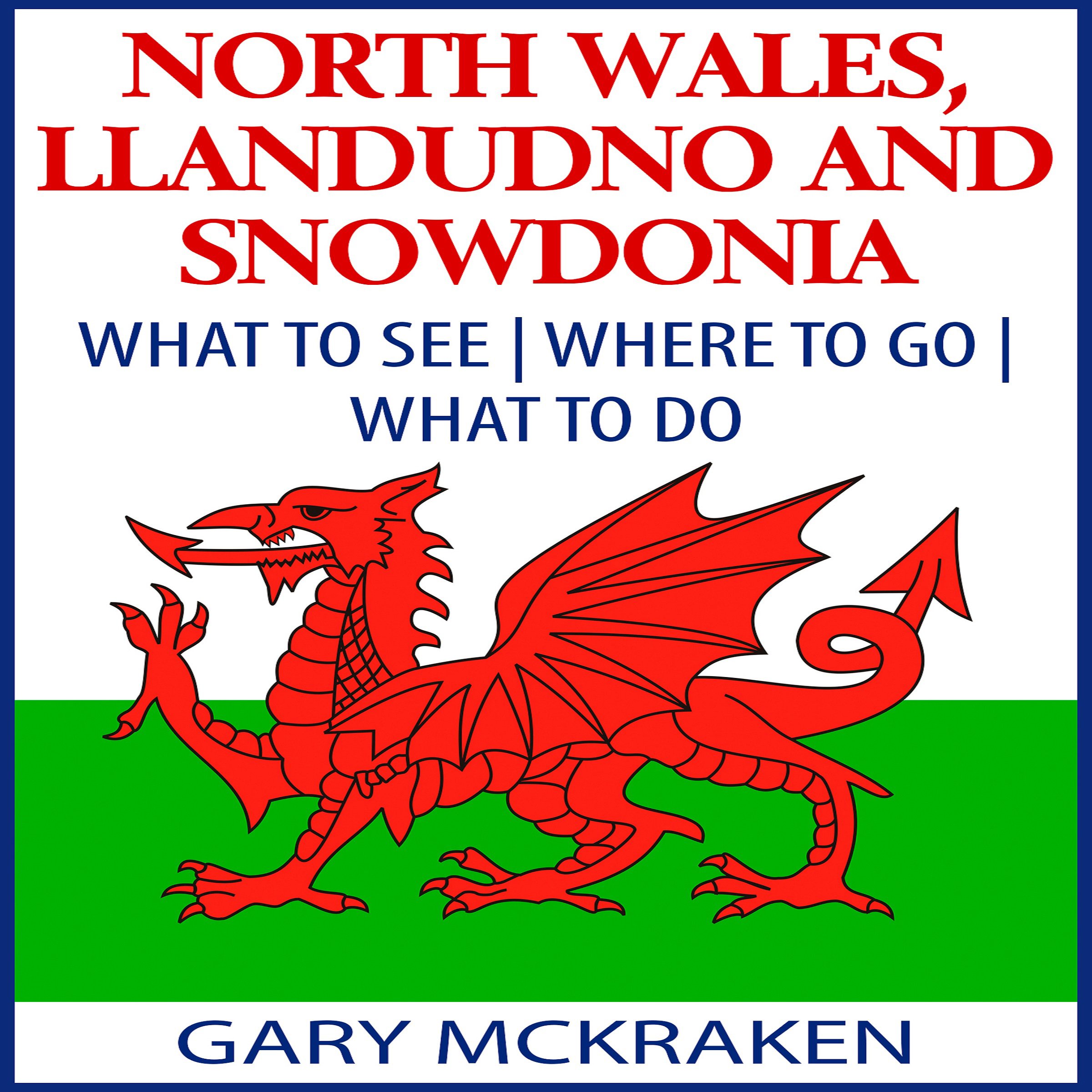 Cover art for North Wales, Llandudno, and Snowdonia
