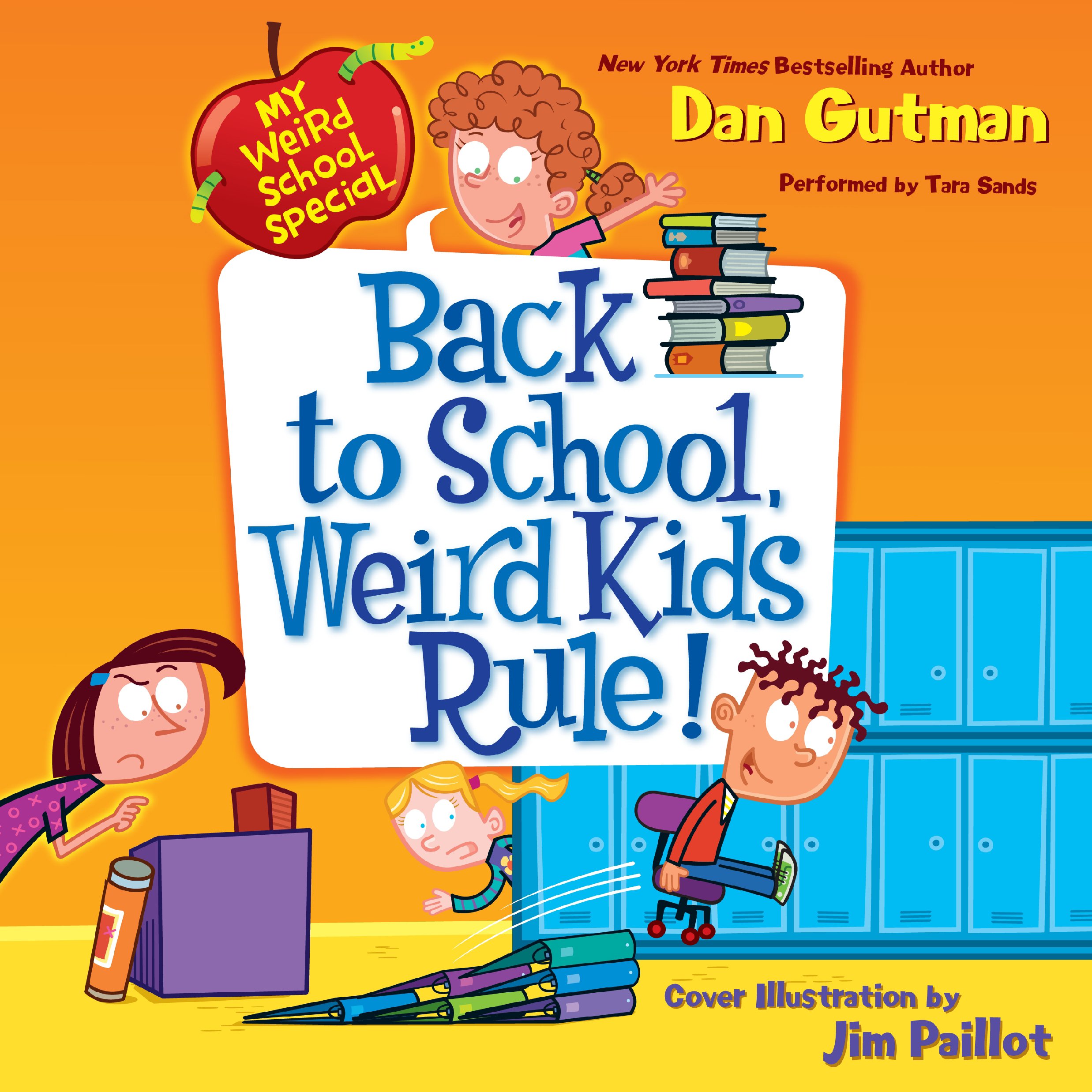 Cover art for My Weird School Special: Back to School, Weird Kids Rule!