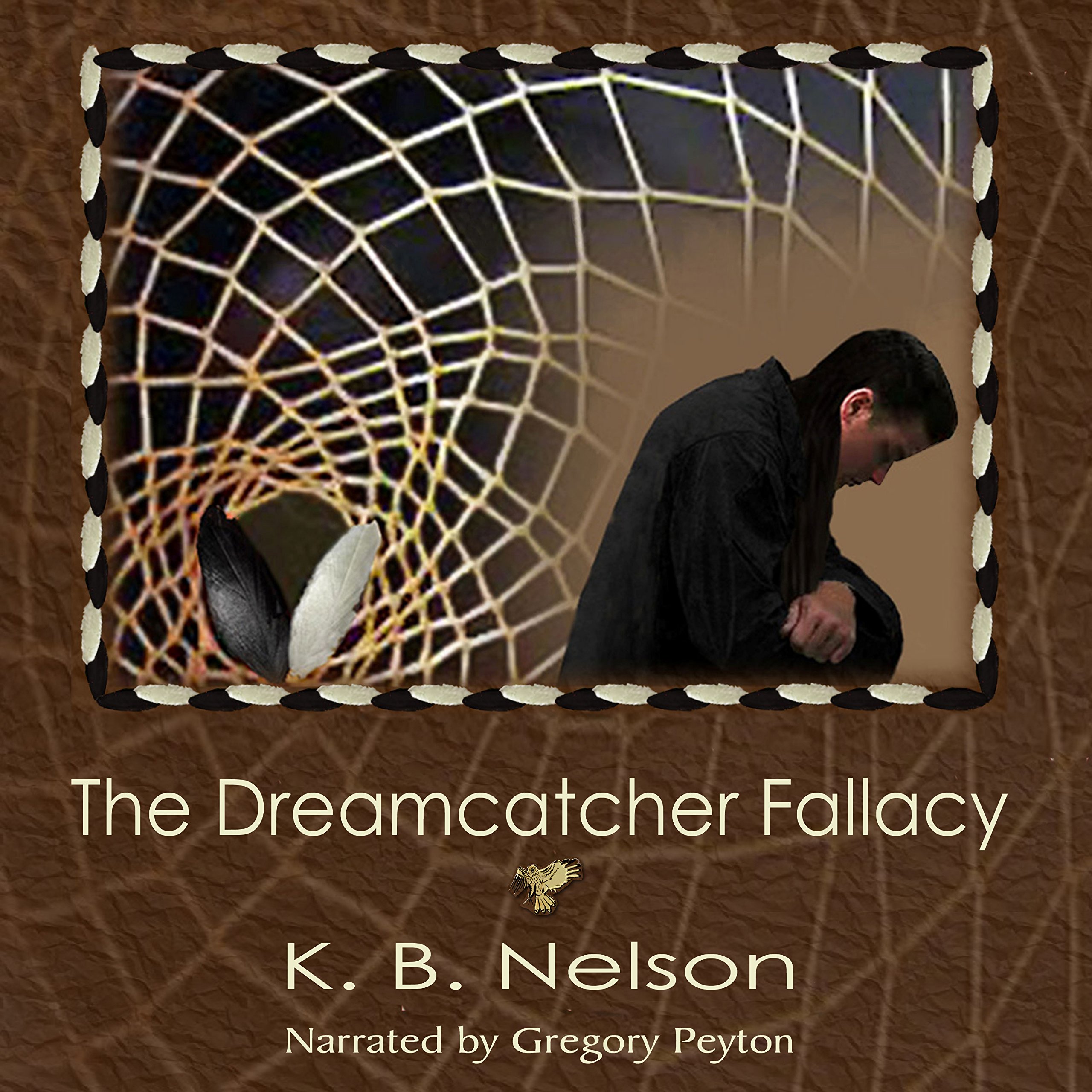 Cover art for The Dreamcatcher Fallacy