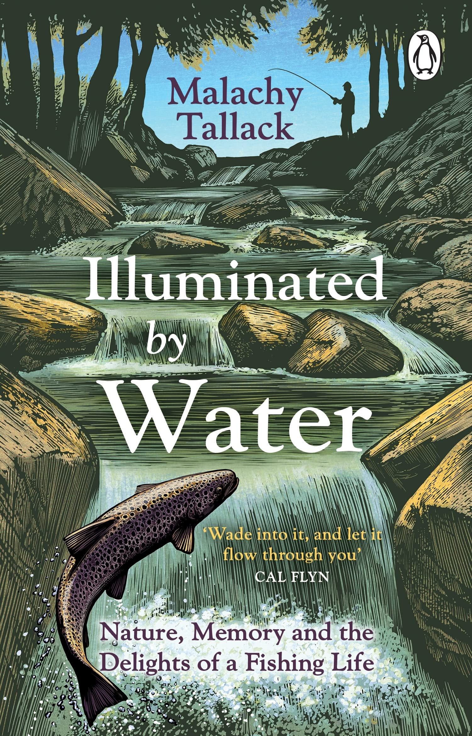 Illuminated By Water: Nature, Memory and the  by Malachy Tallack PAPERBACK