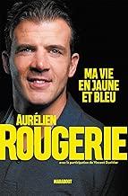 Download Aurélien Rougerie : ma vie en jaune et bleu PDF