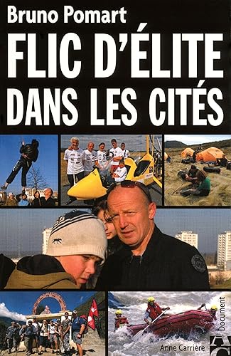 Flic d'élite dans les cités