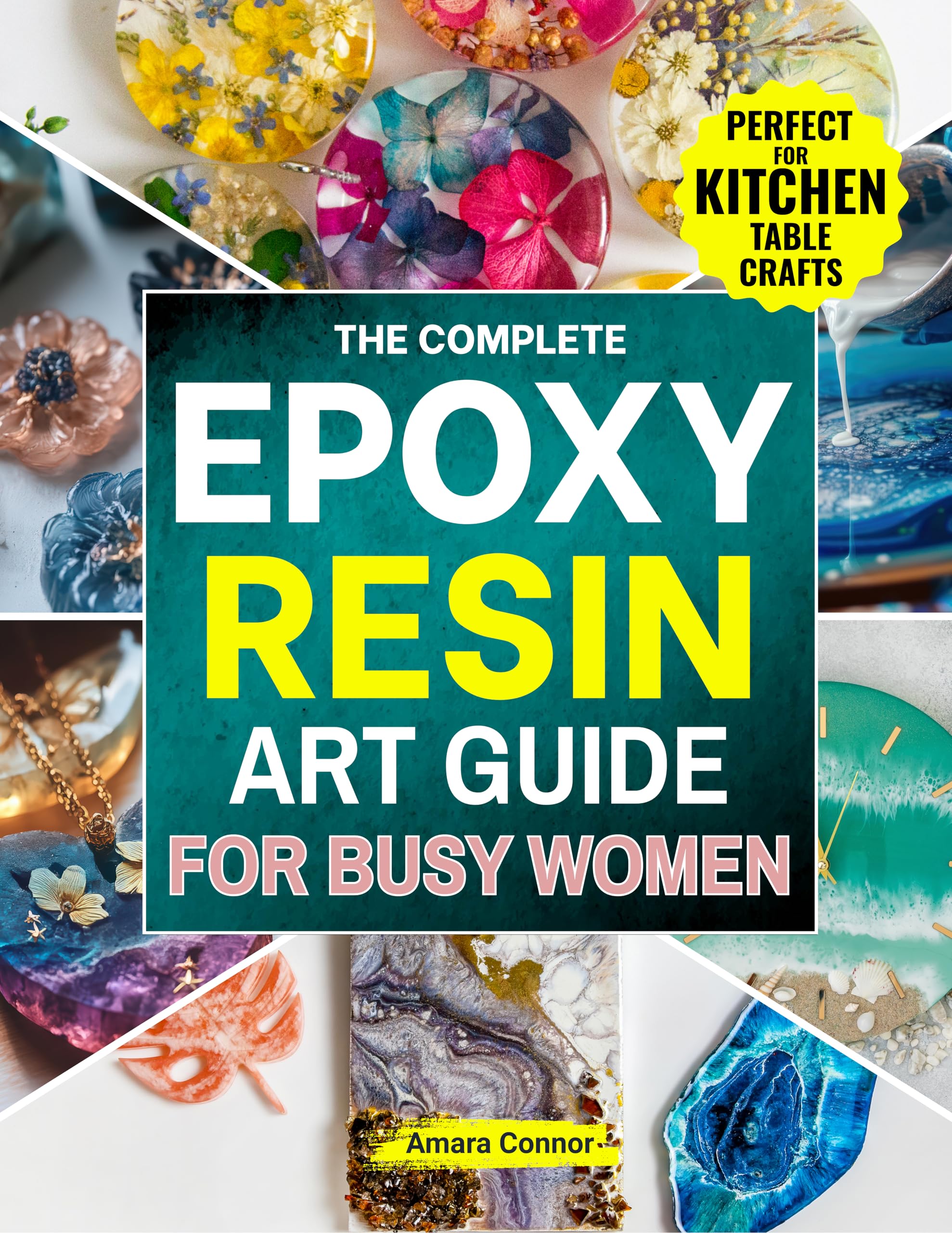 Guide résine époxy pour débutant : livre de loisirs créatifs