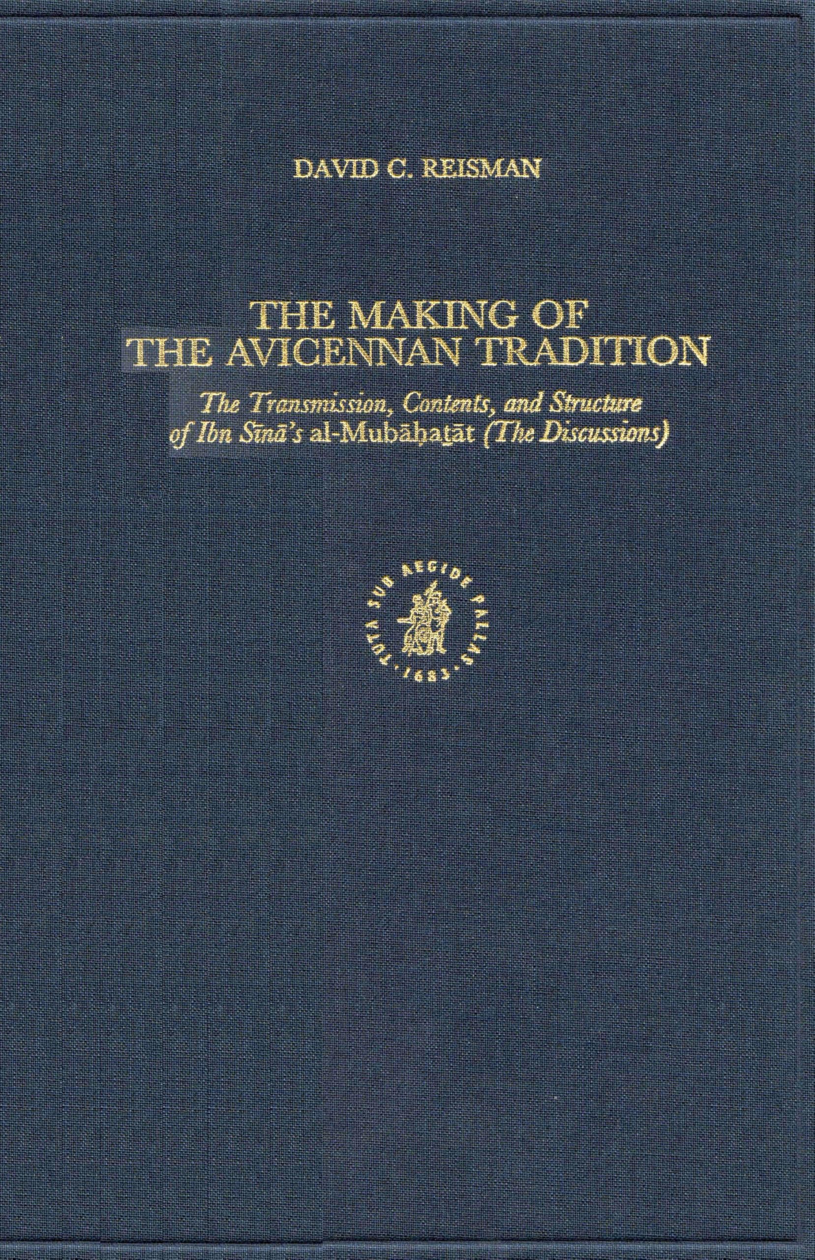 Tradition d'Avicenne et Al-Mubāḥaṭāt : un ouvrage académique d'exception