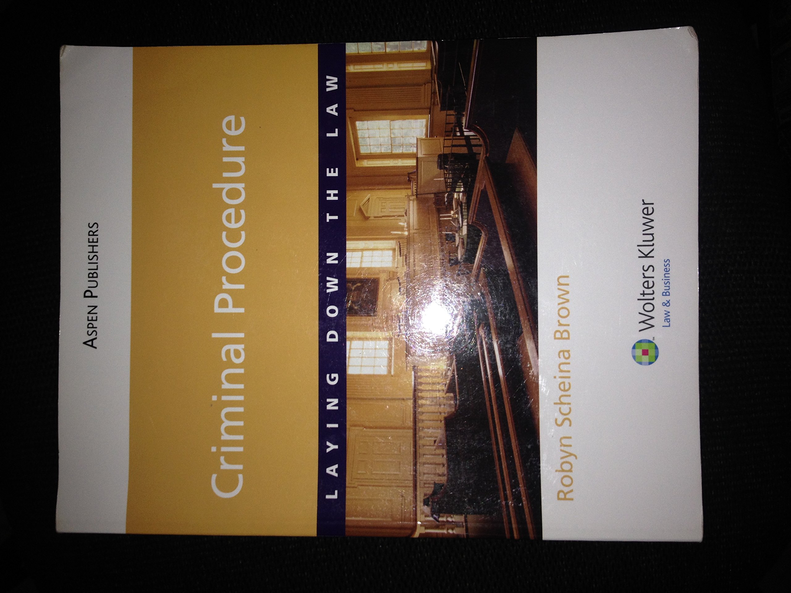 Buy Criminal Procedure: Laying Down the Law (Aspen Criminal Justice) — BookShops.in