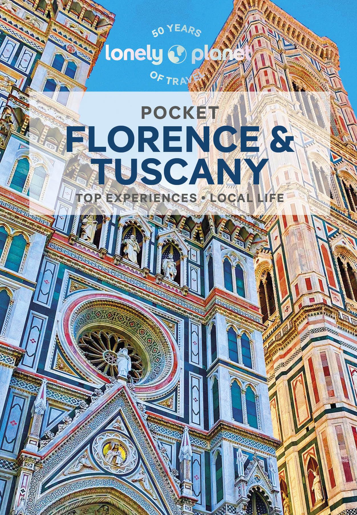 Lonely Planet Pocket Florence & Tuscany: Top Sights, Local Experiences (Pocket Guide)