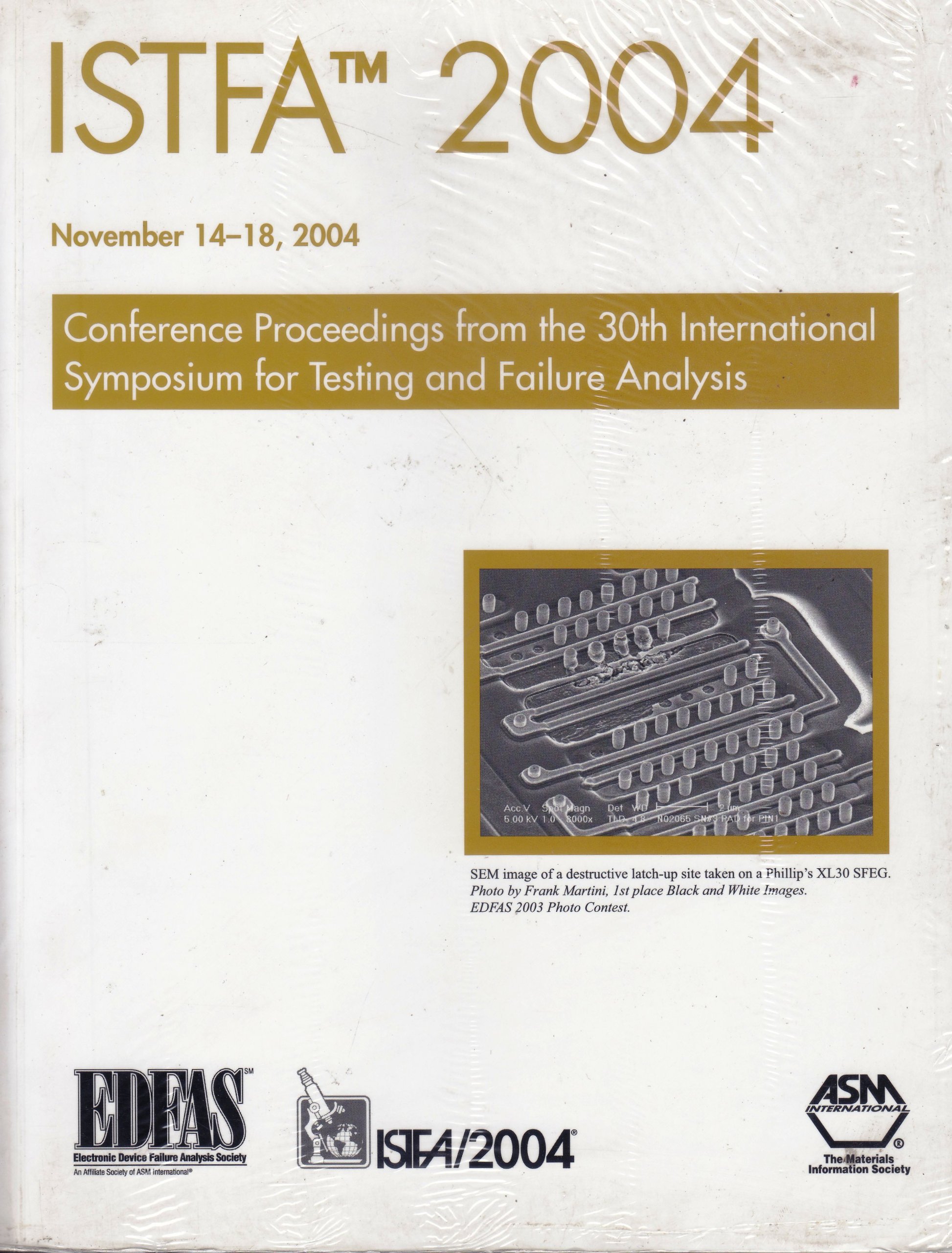 Buy ISTFA 2004: International Symposium for Testing and Failure Analysis — BookShops.in