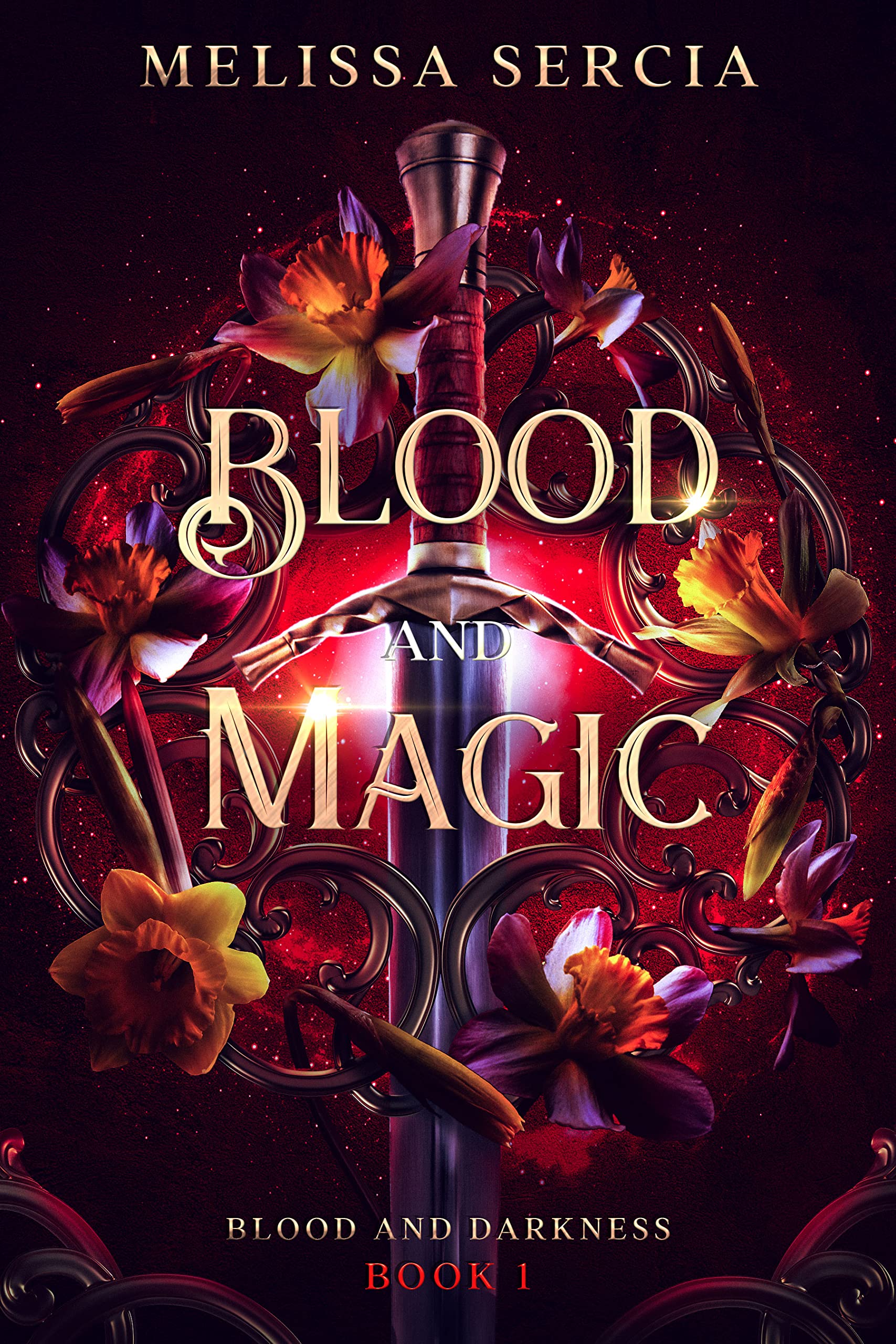Blood and Magic: A Dark Paranormal Fantasy: 1 (Blood & Darkness)
