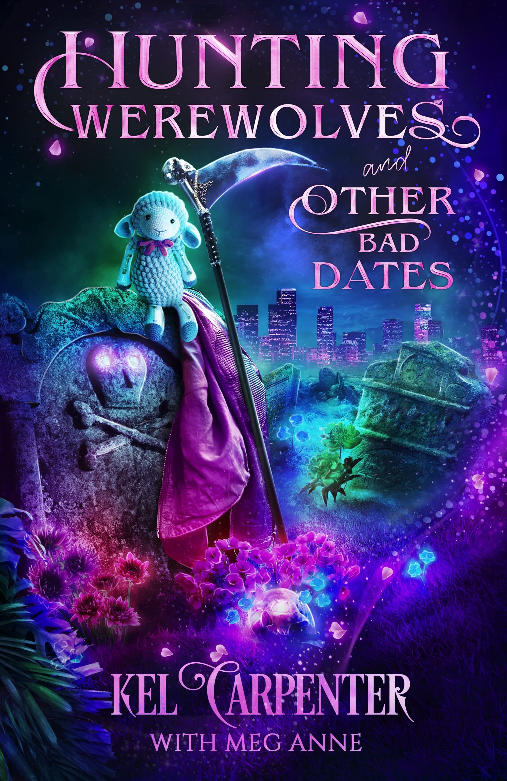 Cover of Hunting Werewolves and Other Bad Dates