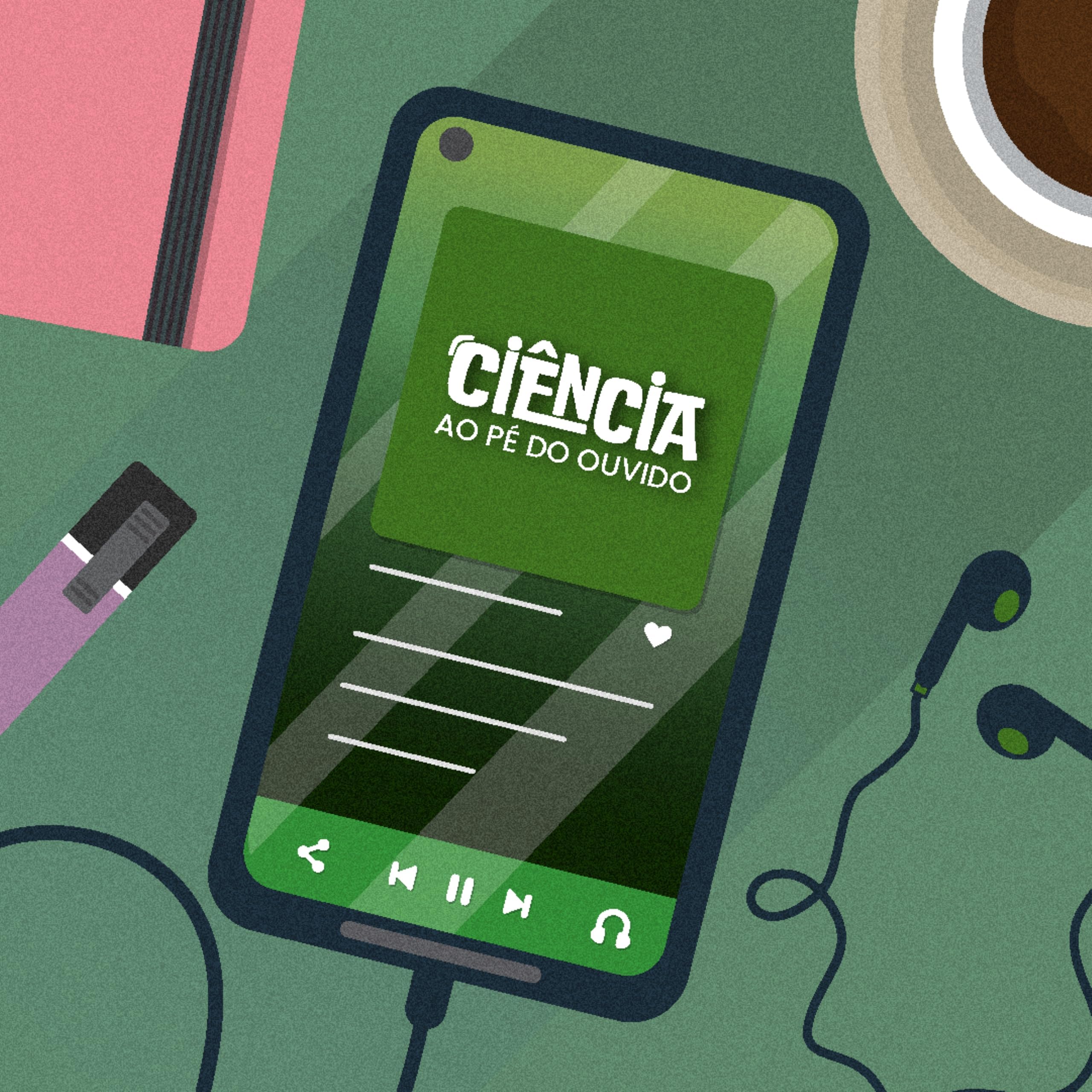 Ciência ao Pé do Ouvido