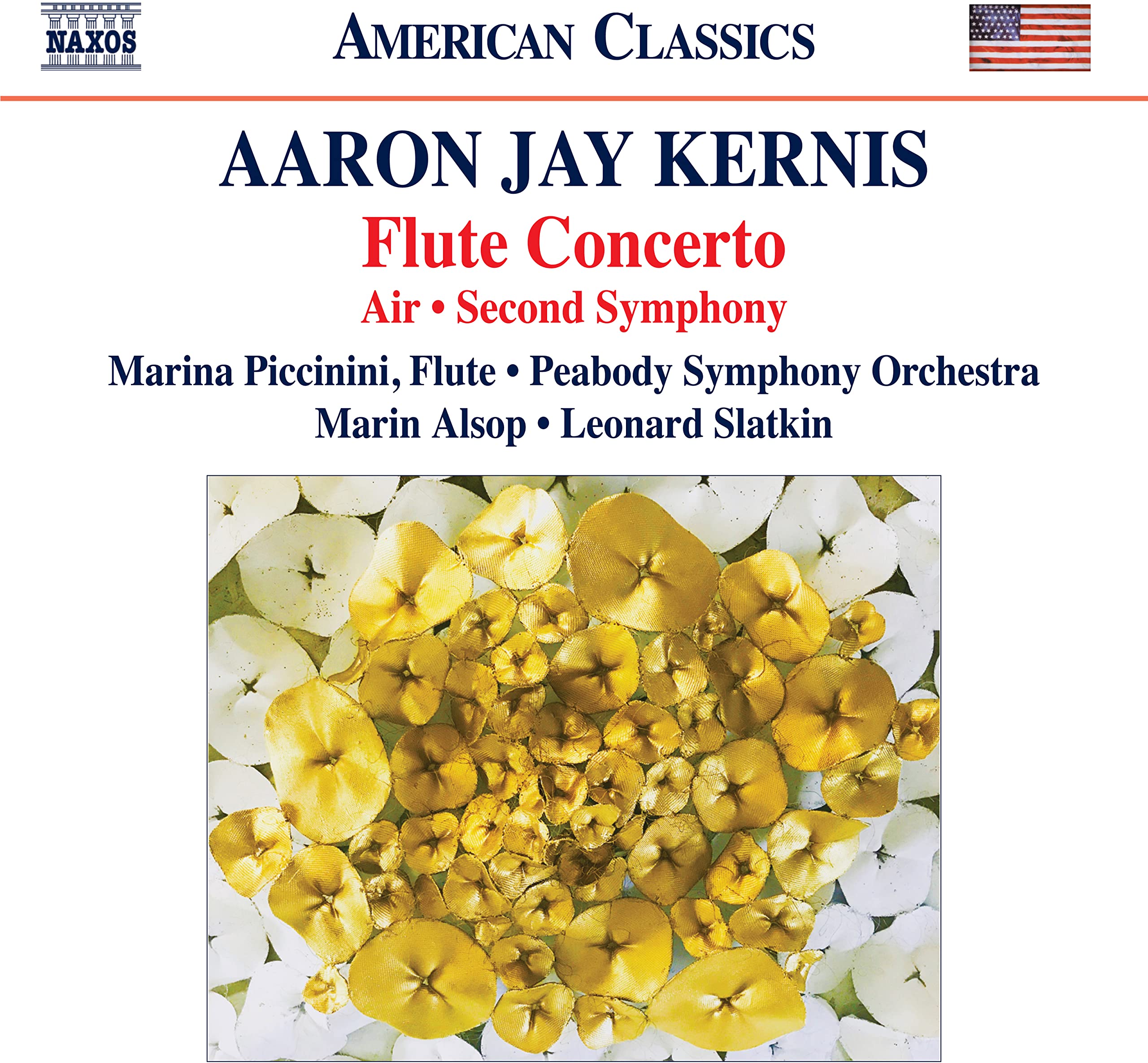 Aaron Jay Kernis: Flute Concerto, Air, Second Symphony