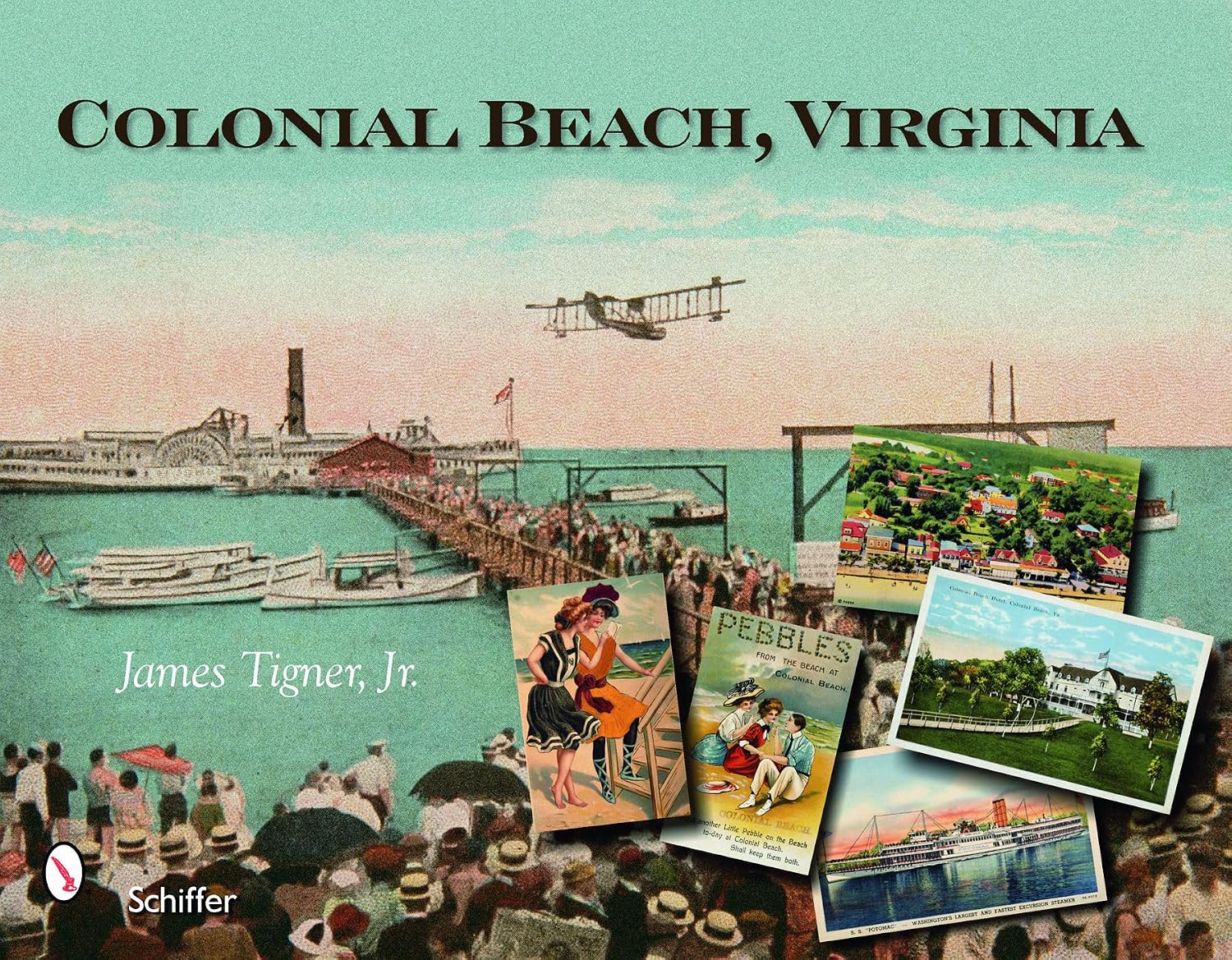 Colonial Beach, Virginia: Playground of the Potomac