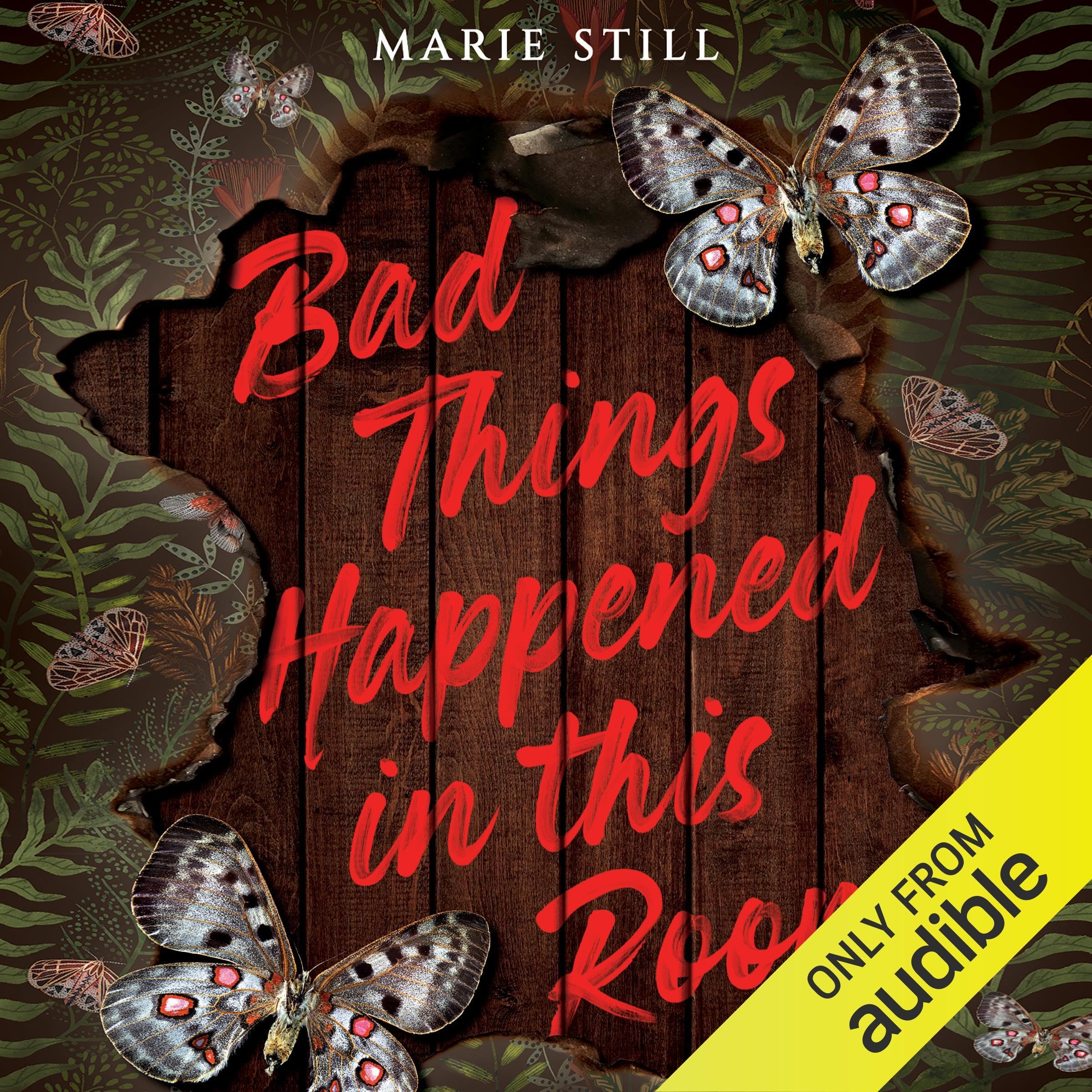 Bad Things Happened in This Room