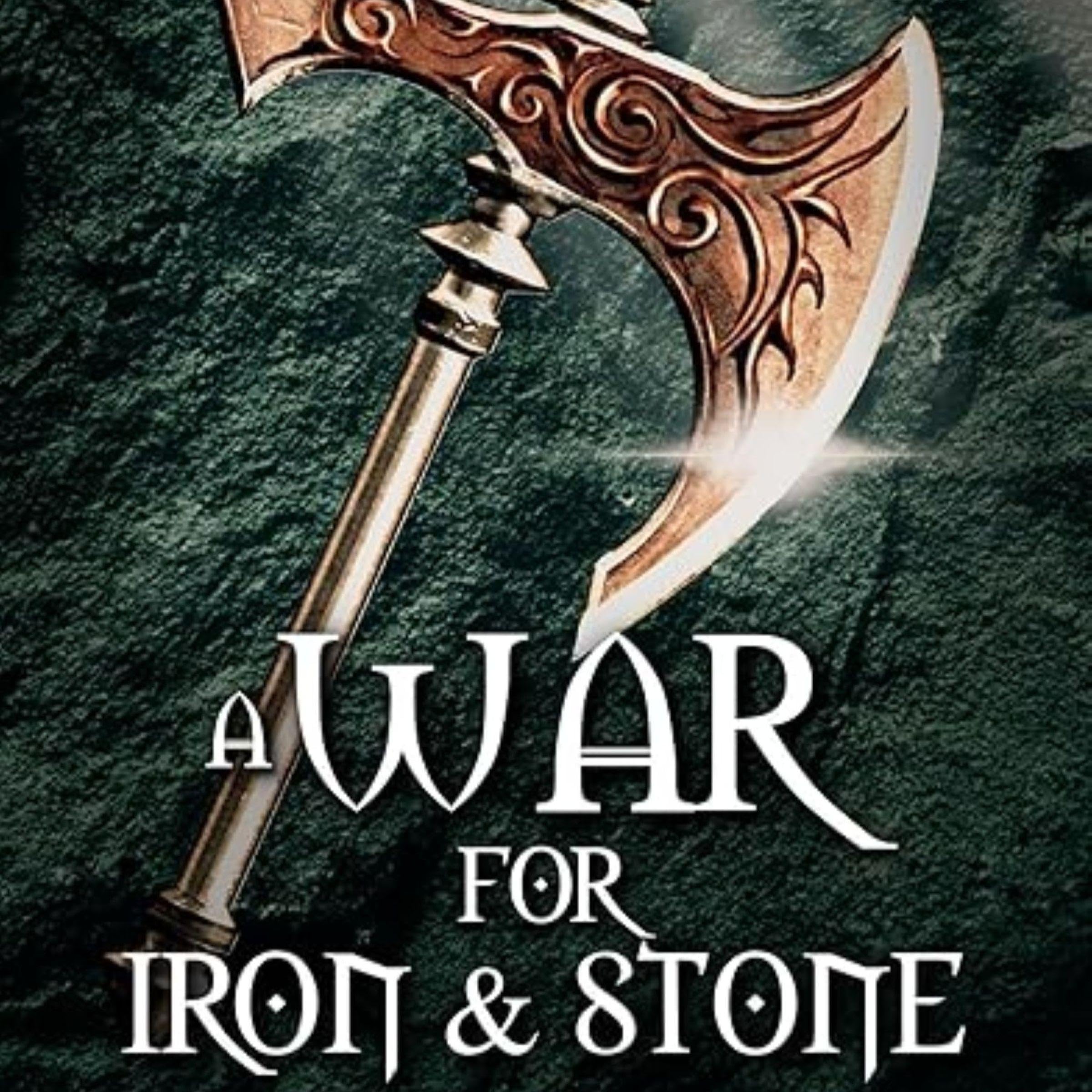 Cover art for A War for Iron & Stone