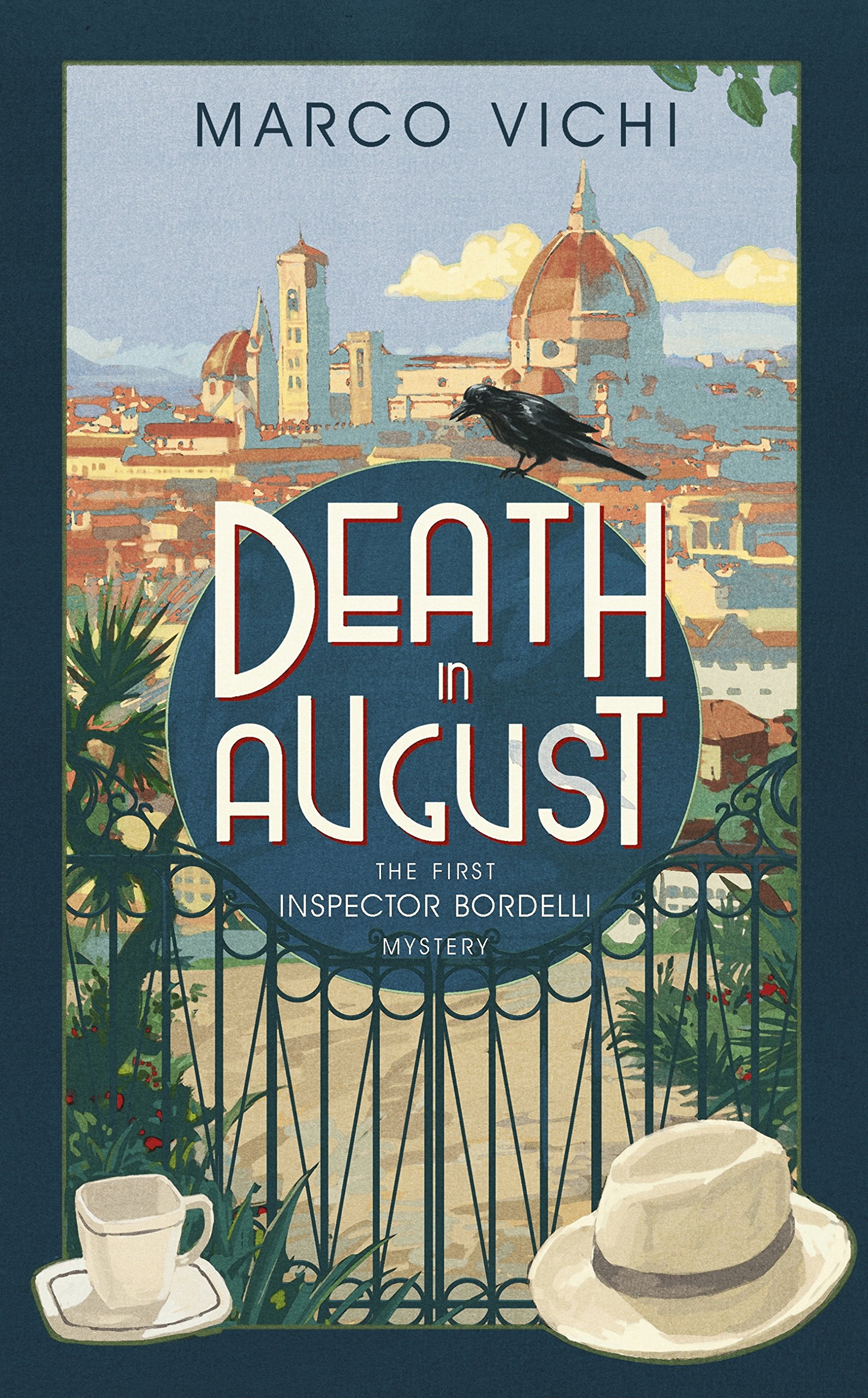 Death in August: Book One (Inspector Bordelli 1)