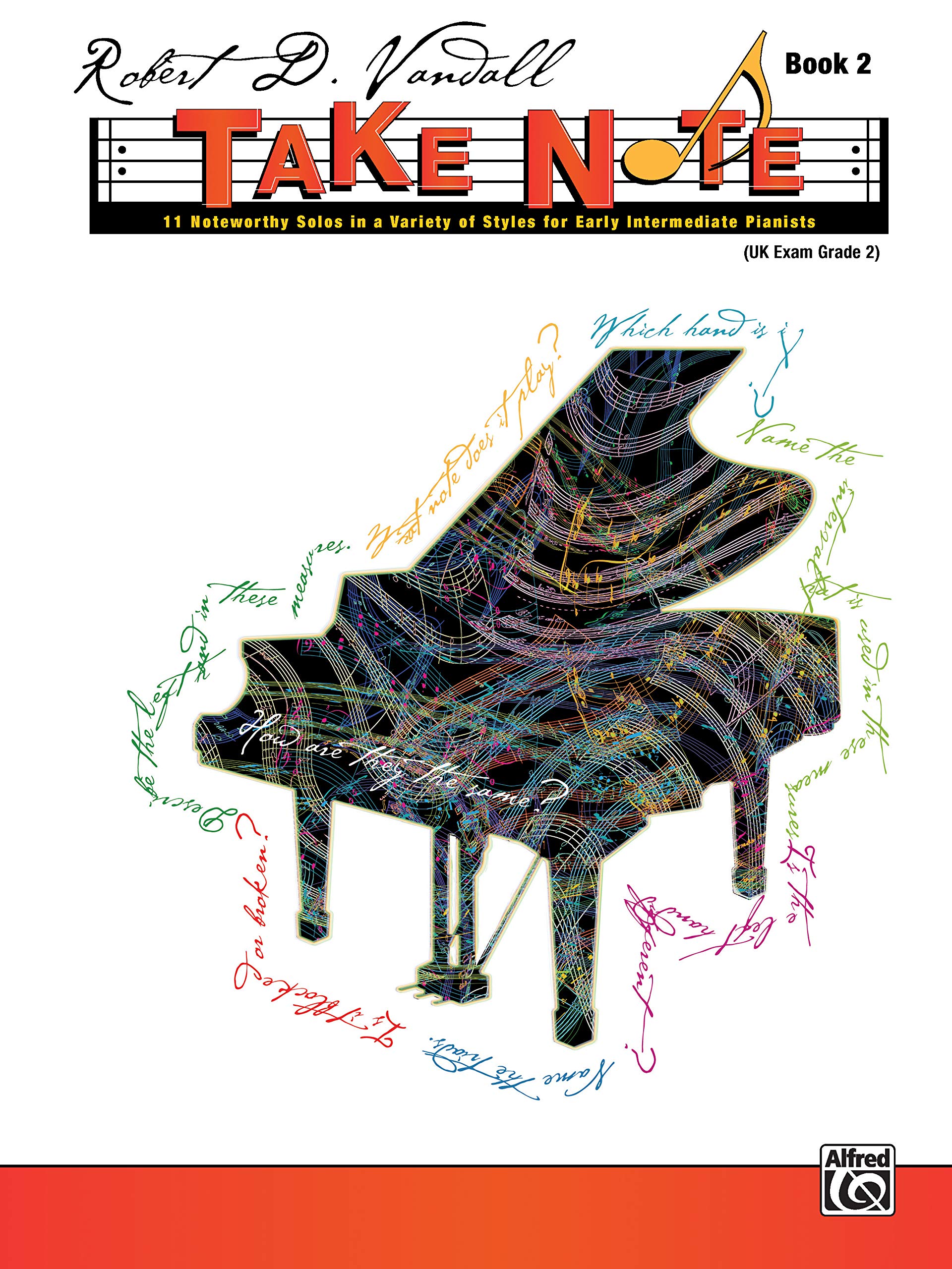 Take Note, Bk 2: 11 Noteworthy Solos in a Variety of Styles for Early Intermediate Pianists