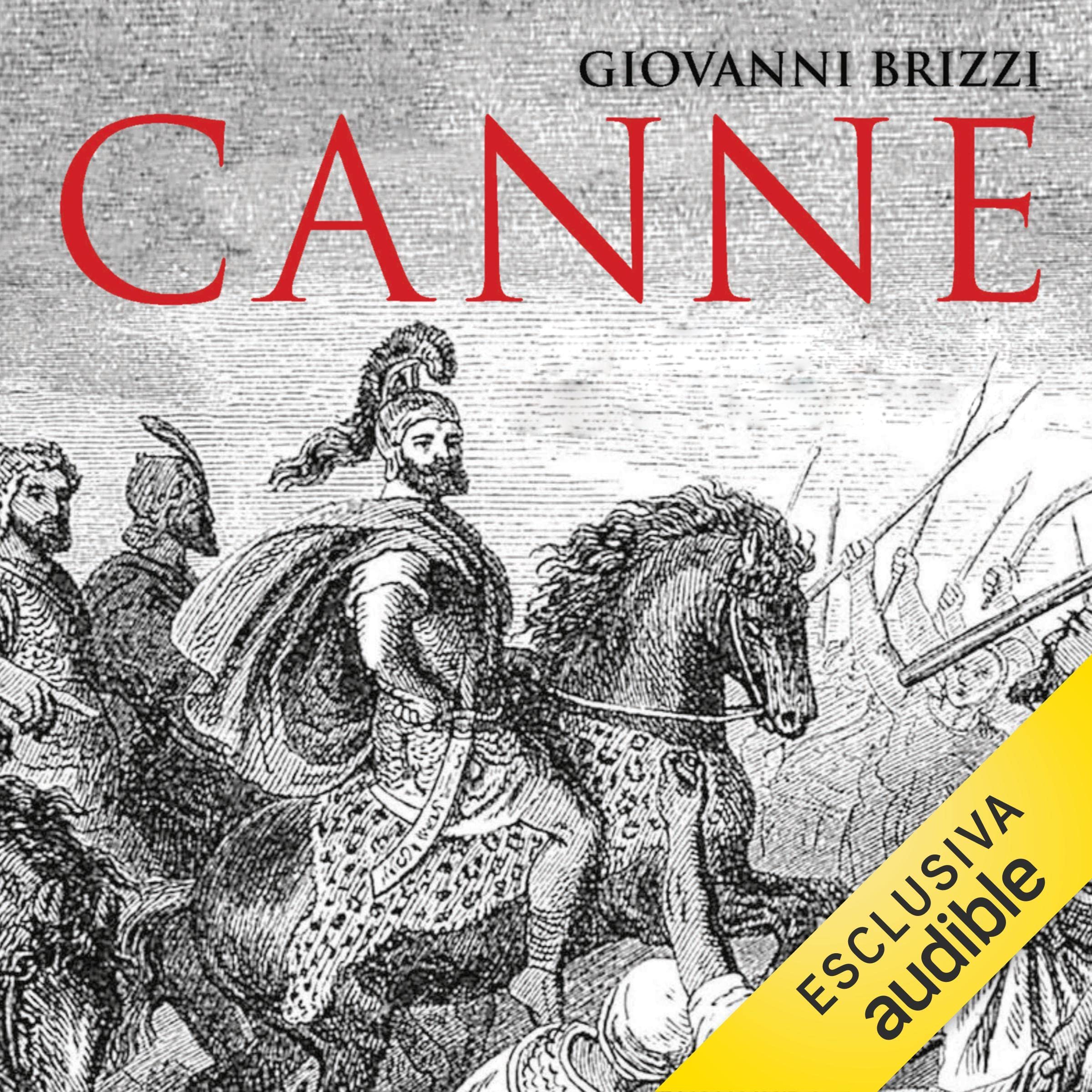 Canne: La sconfitta che fece vincere Roma