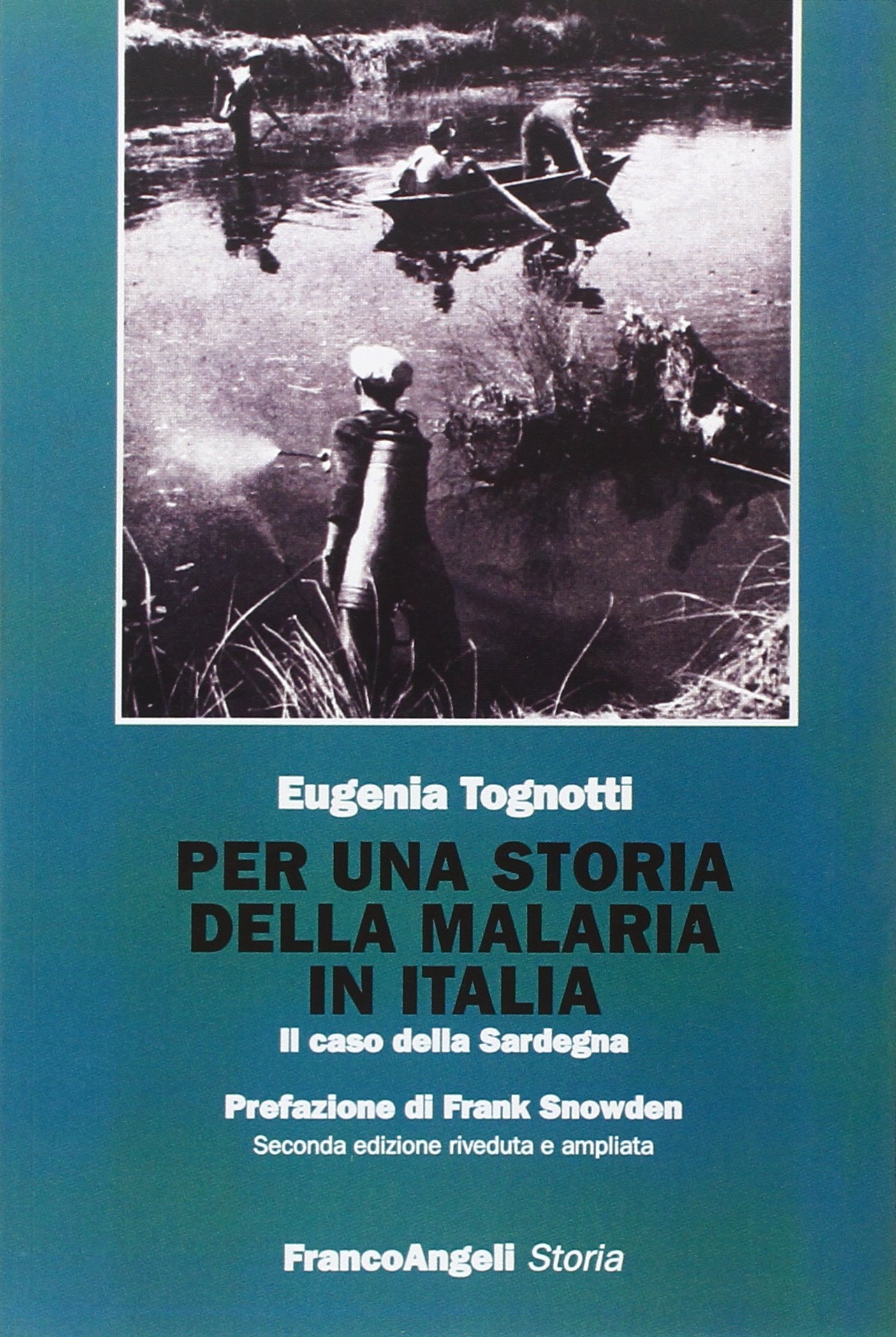 Per una storia della malaria in Italia. Il caso della Sardegna