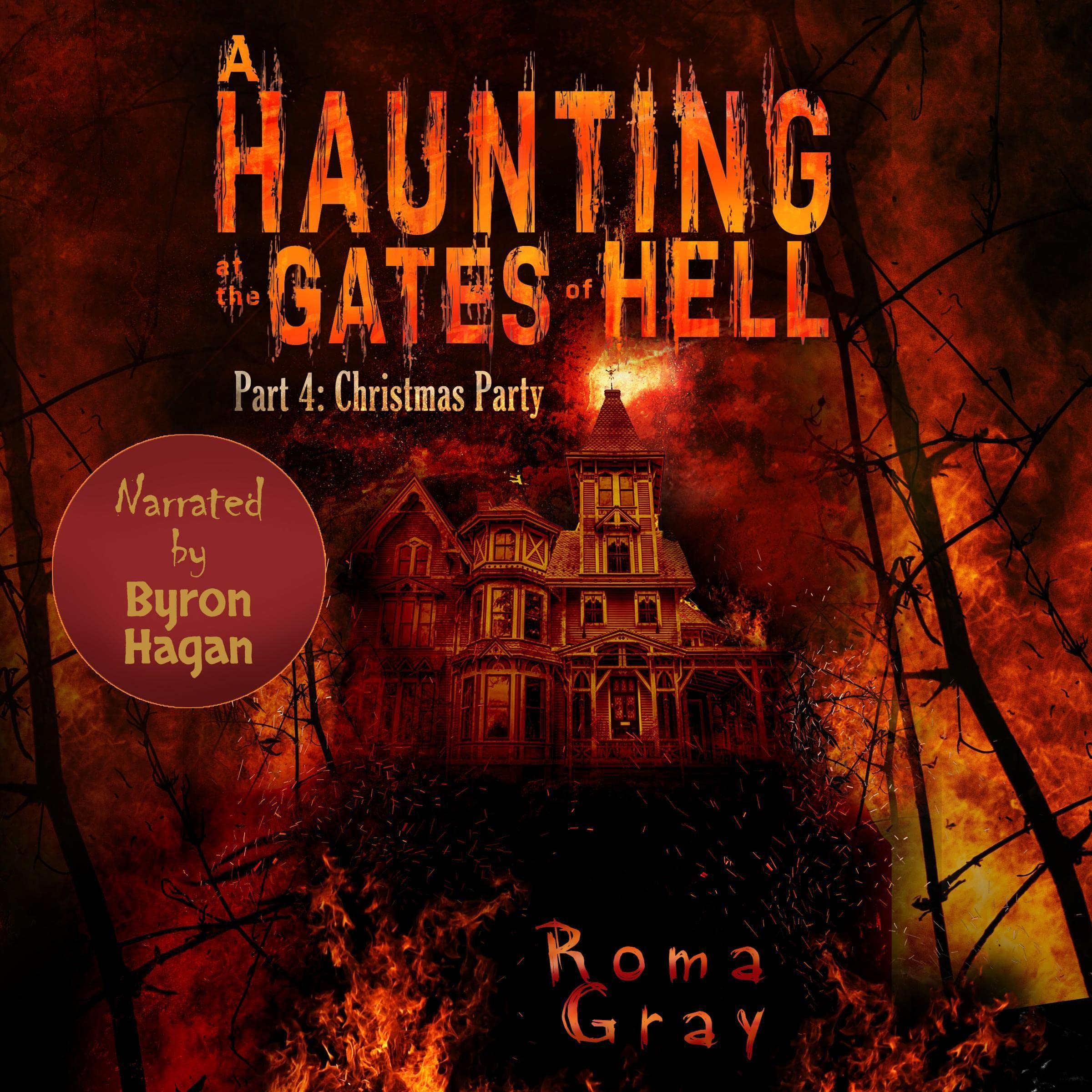 Cover art for A Haunting at the Gates of Hell: Part 4
