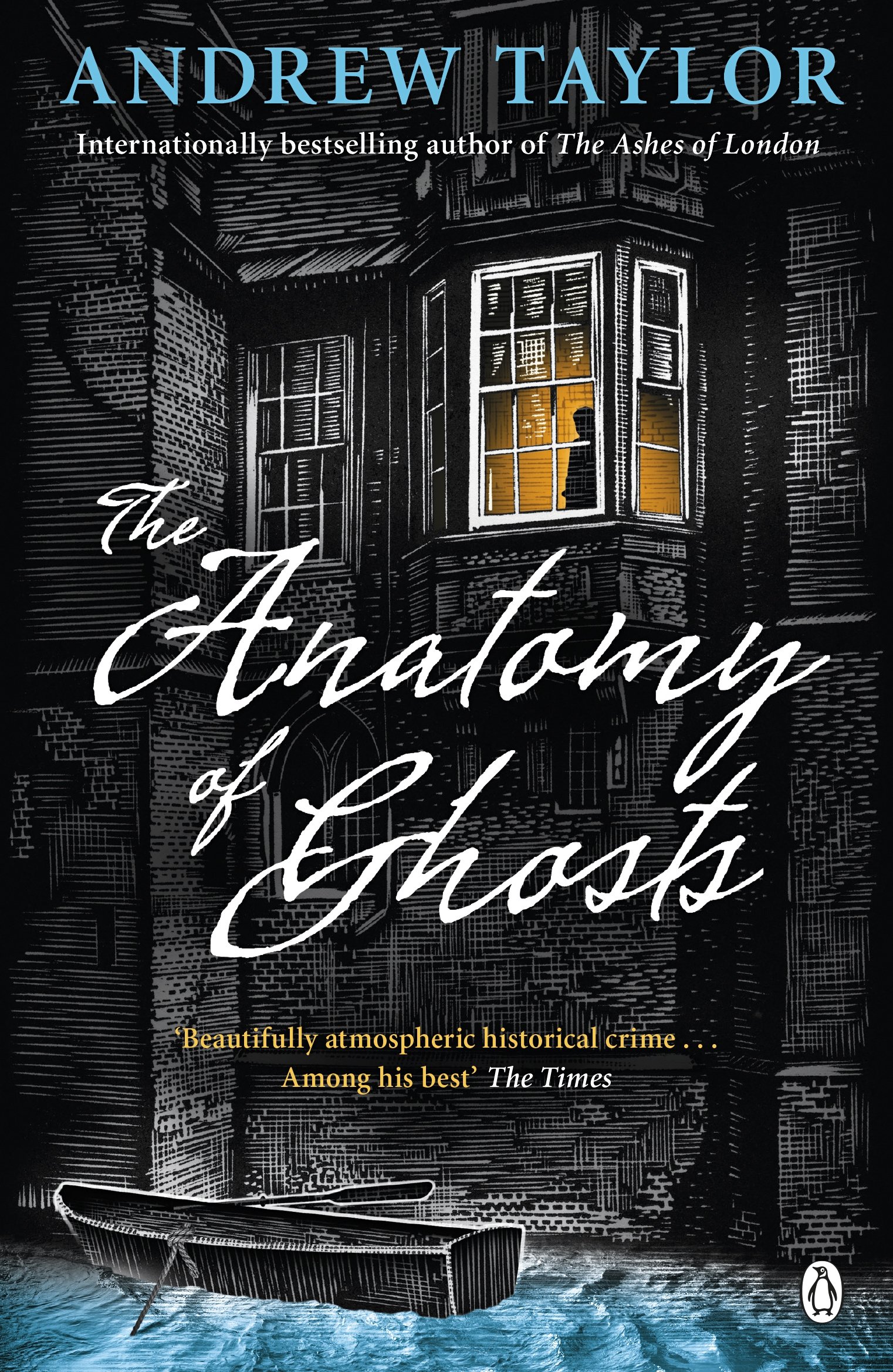 The Anatomy of Ghosts by Andrew Taylor (Paperback Book)