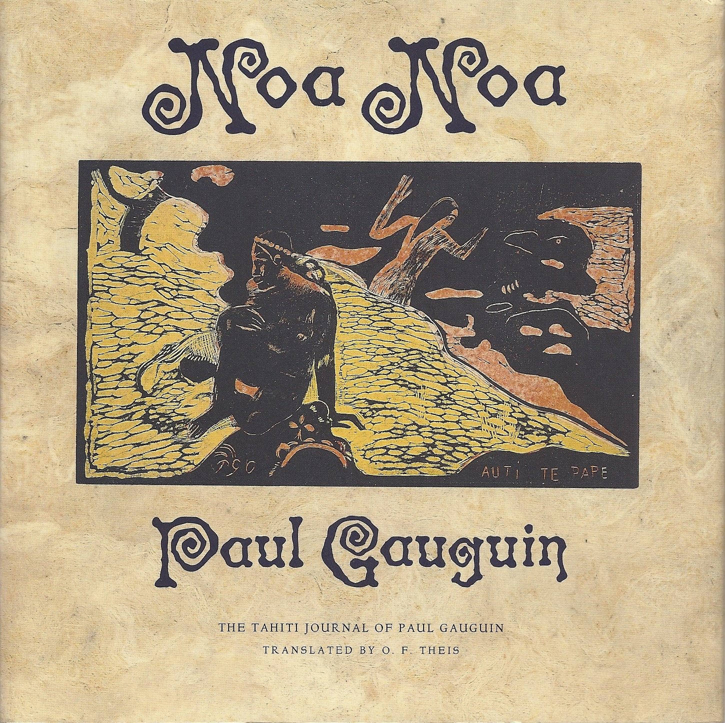 Noa Noa: The Tahiti Journal of Paul Gauguin