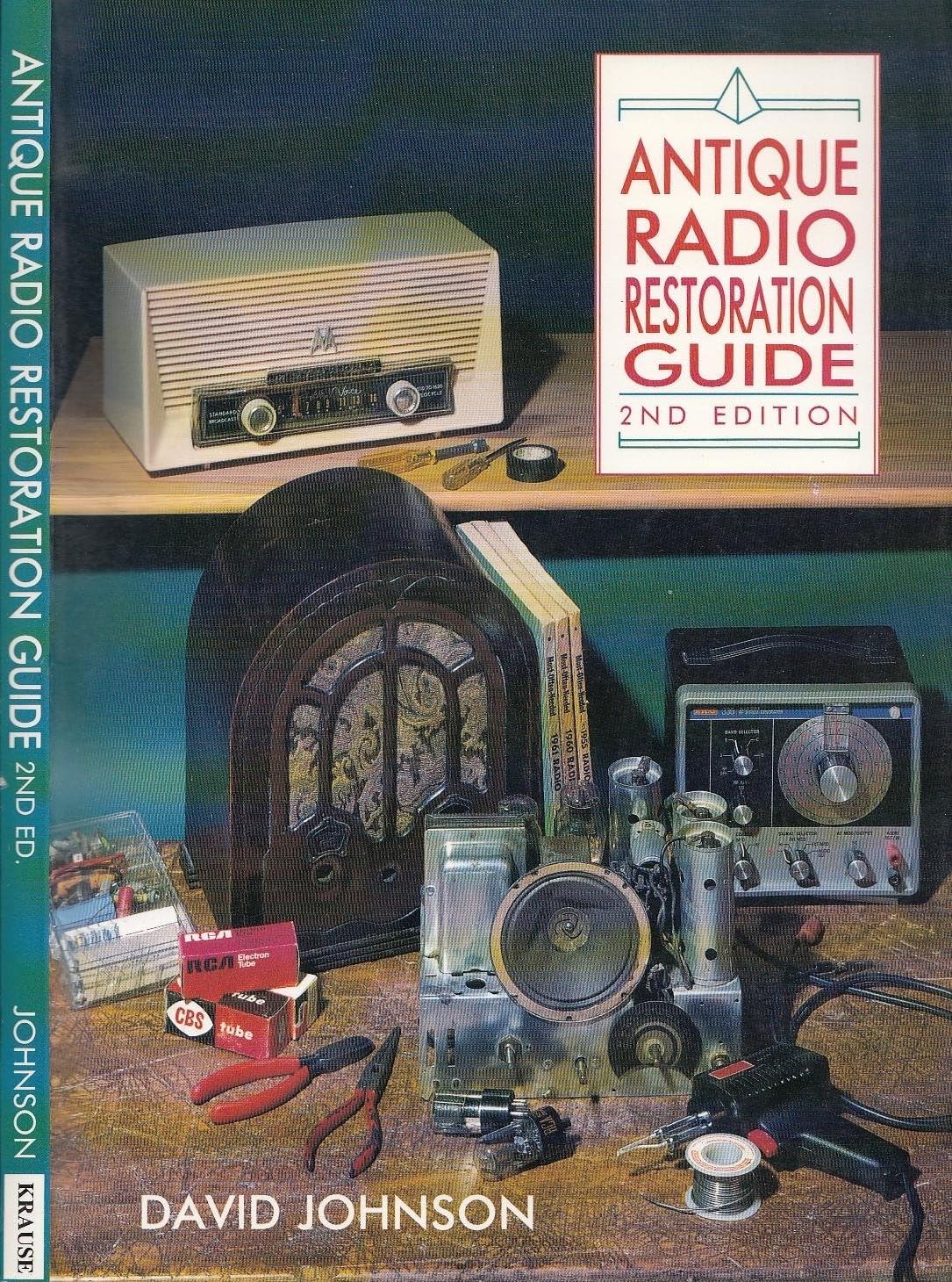 Antique Radio Restoration Guide Paperback โ September 29, 1992