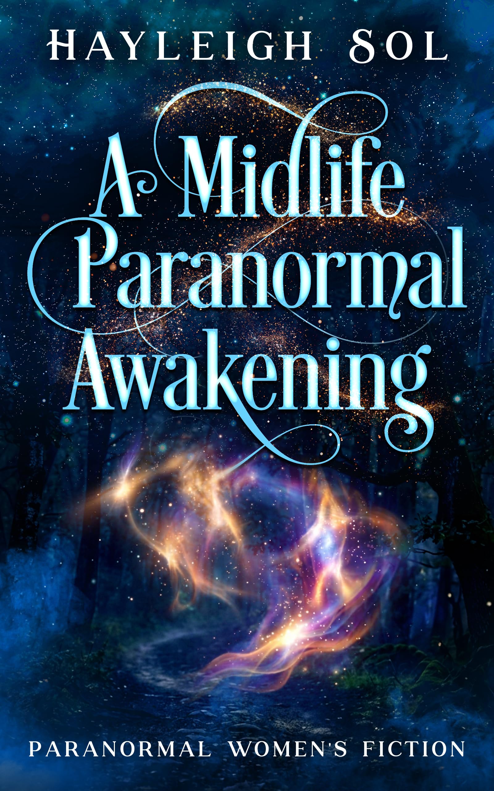 A Midlife Paranormal Awakening