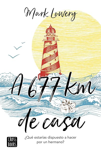 Portada de A 677 Kilometros de Casa