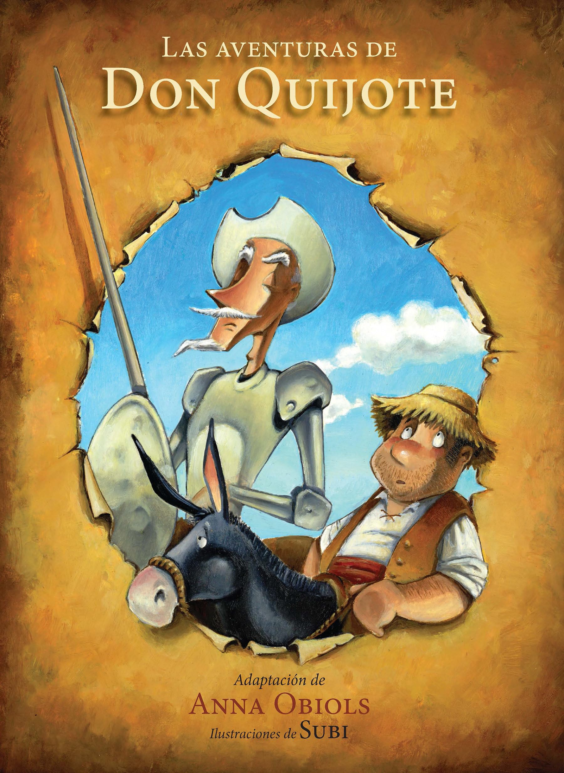 Las aventuras de Don Quijote / The Adventures of Don Quijote (Spanish Edition)