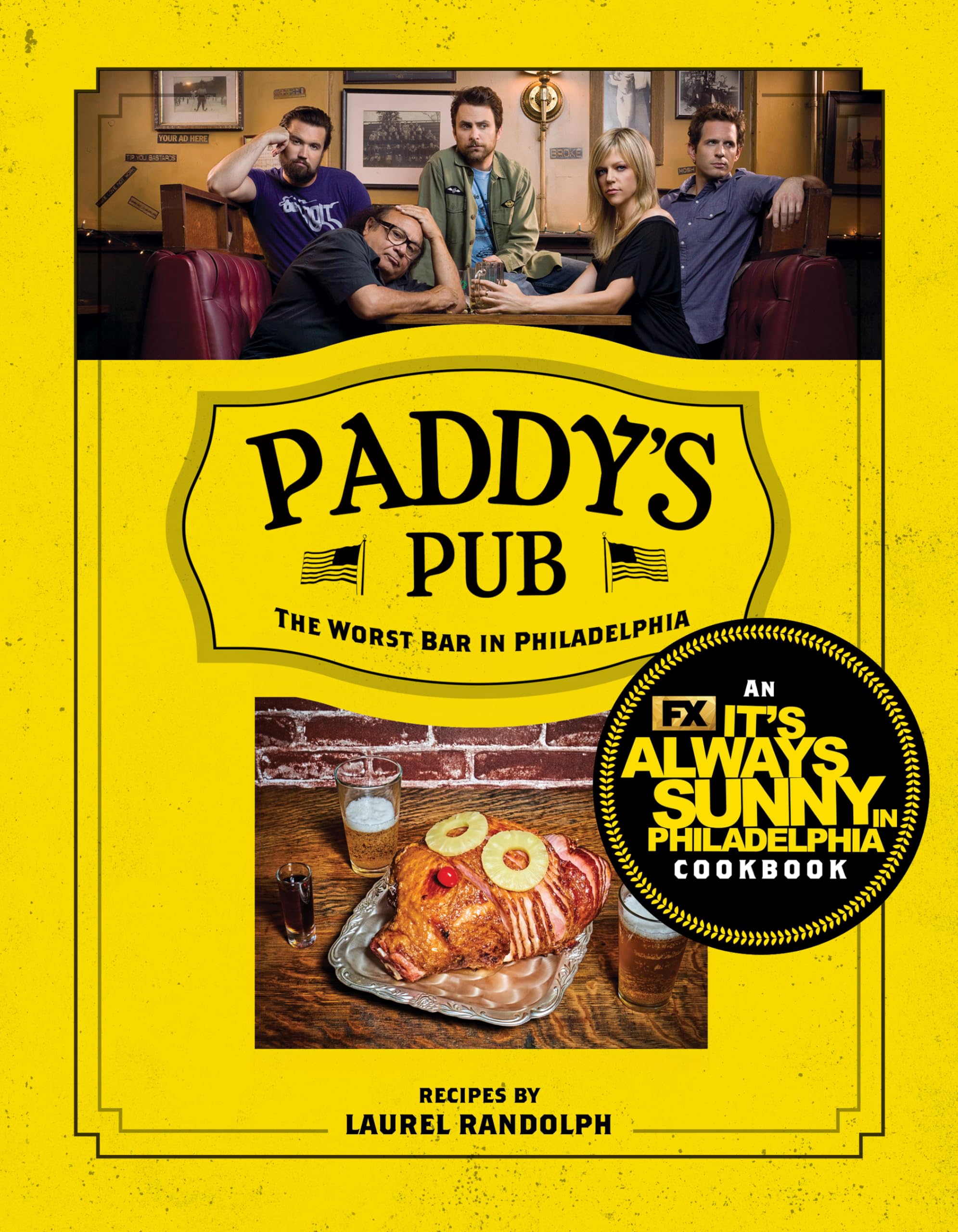 Always Sunny in Philadelphia Cookbook