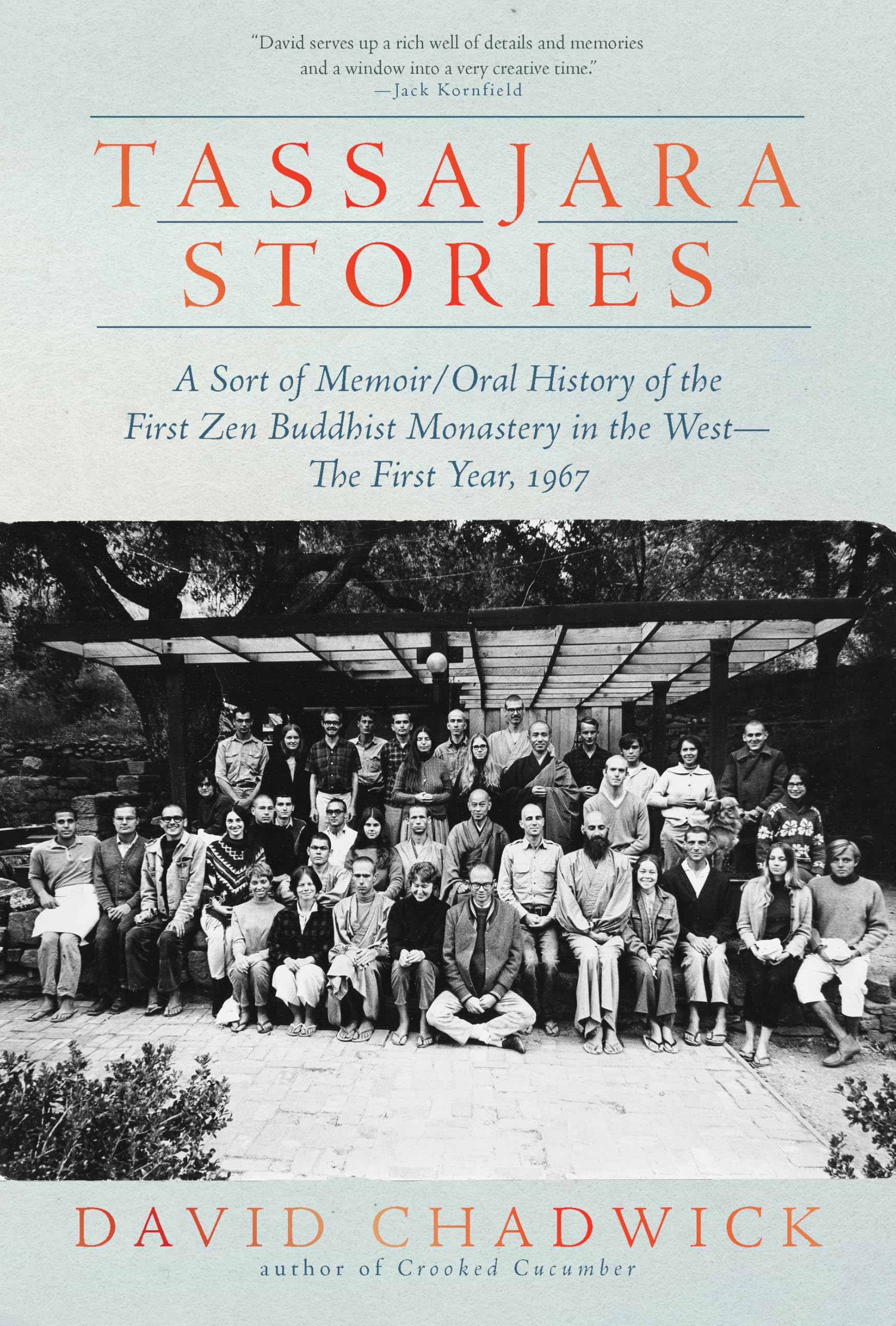 Tassajara Stories by David Chadwick HARDBACK 9781958972892
