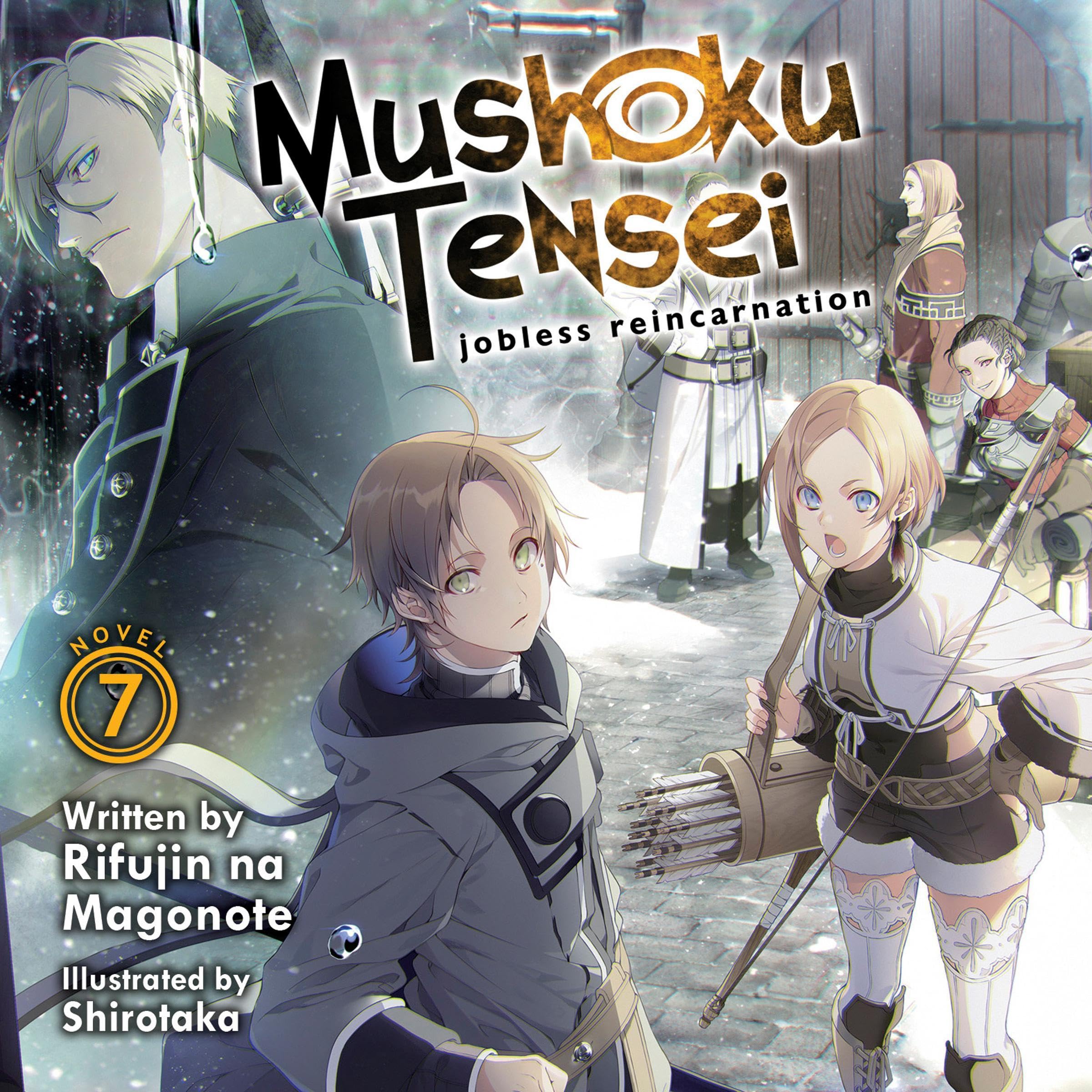 Cover art for Mushoku Tensei: Jobless Reincarnation (Light Novel), Vol. 7