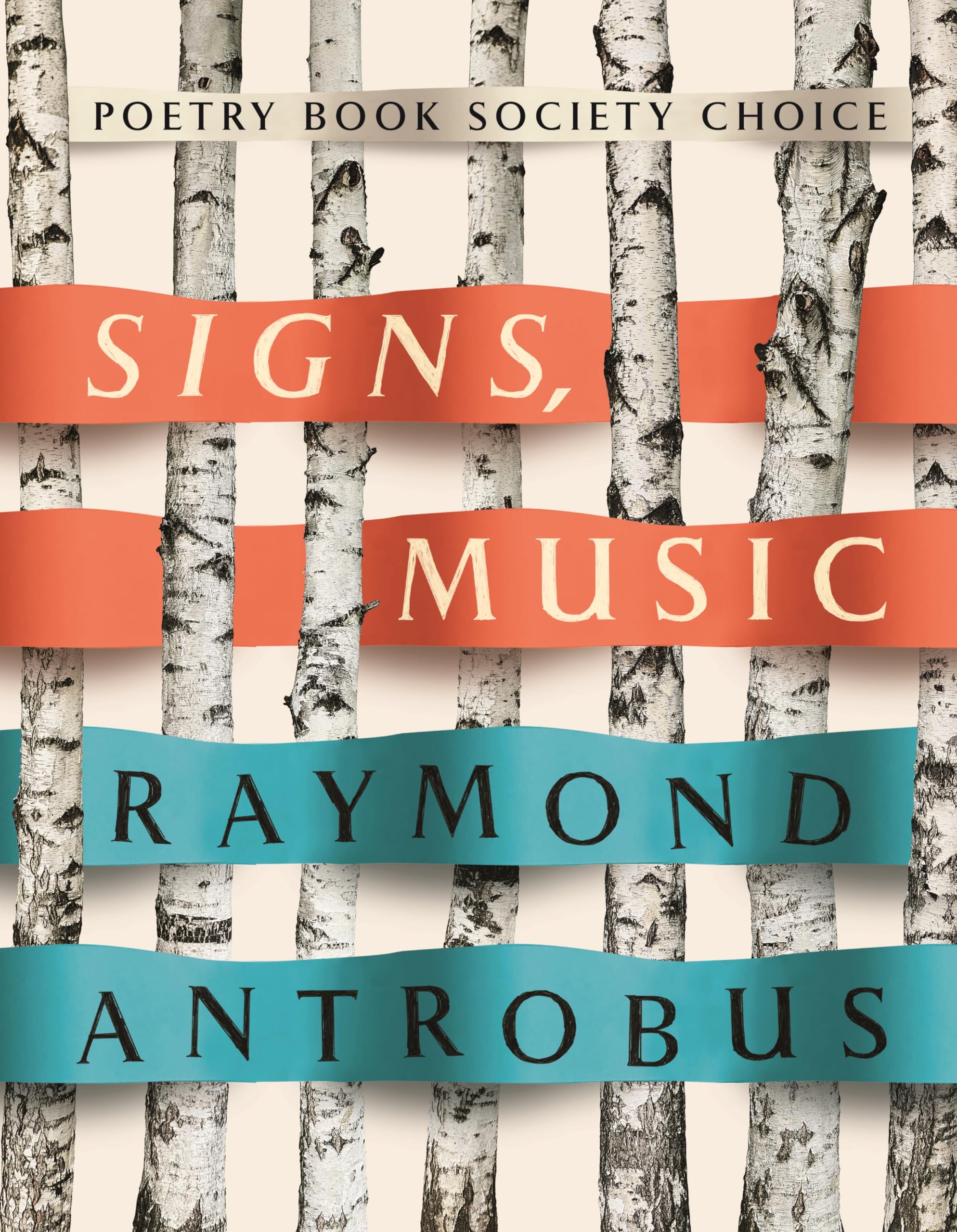Signs, Music: Shortlisted for the T.S. Eliot Prize for Poetry