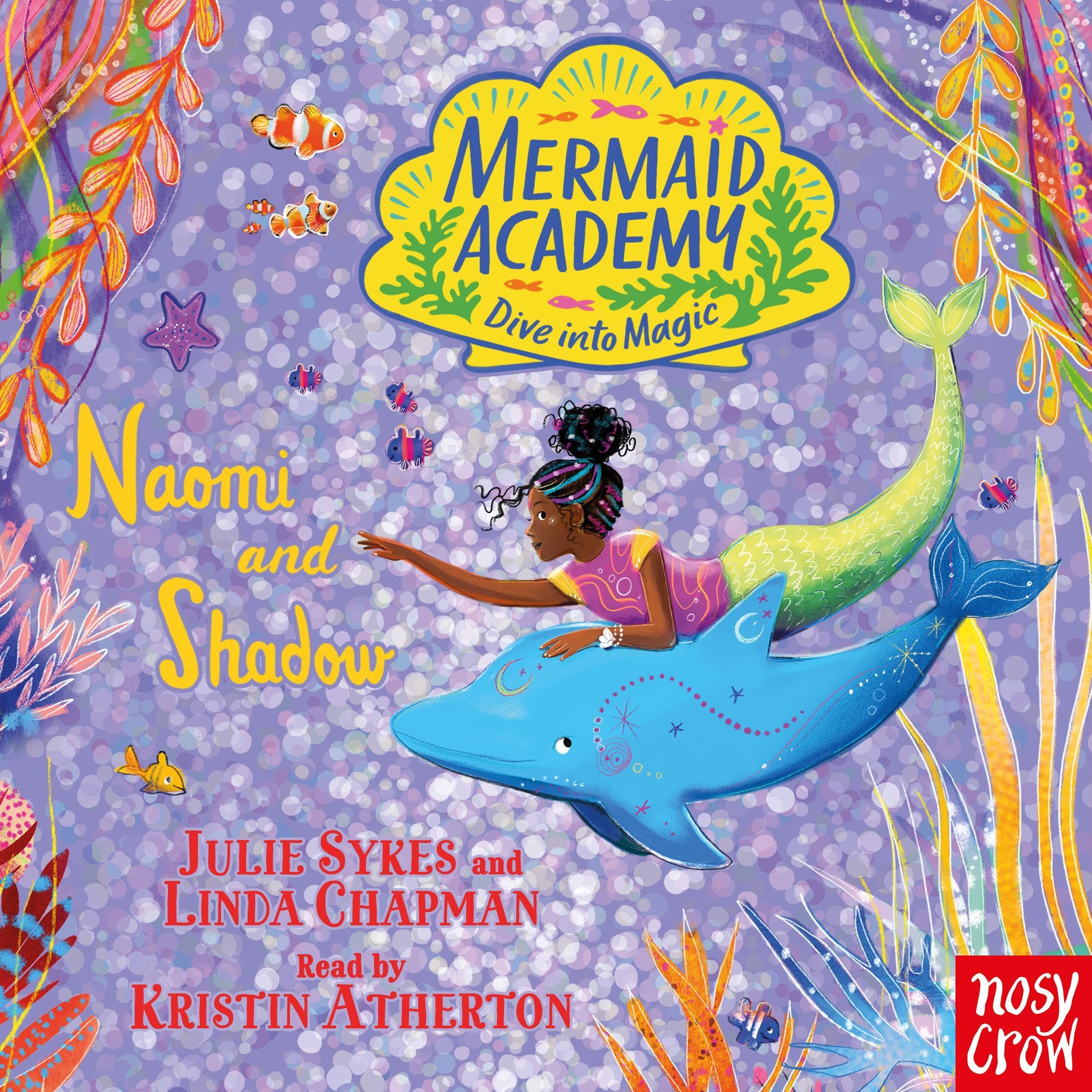 Cover art for Mermaid Academy: Naomi and Shadow