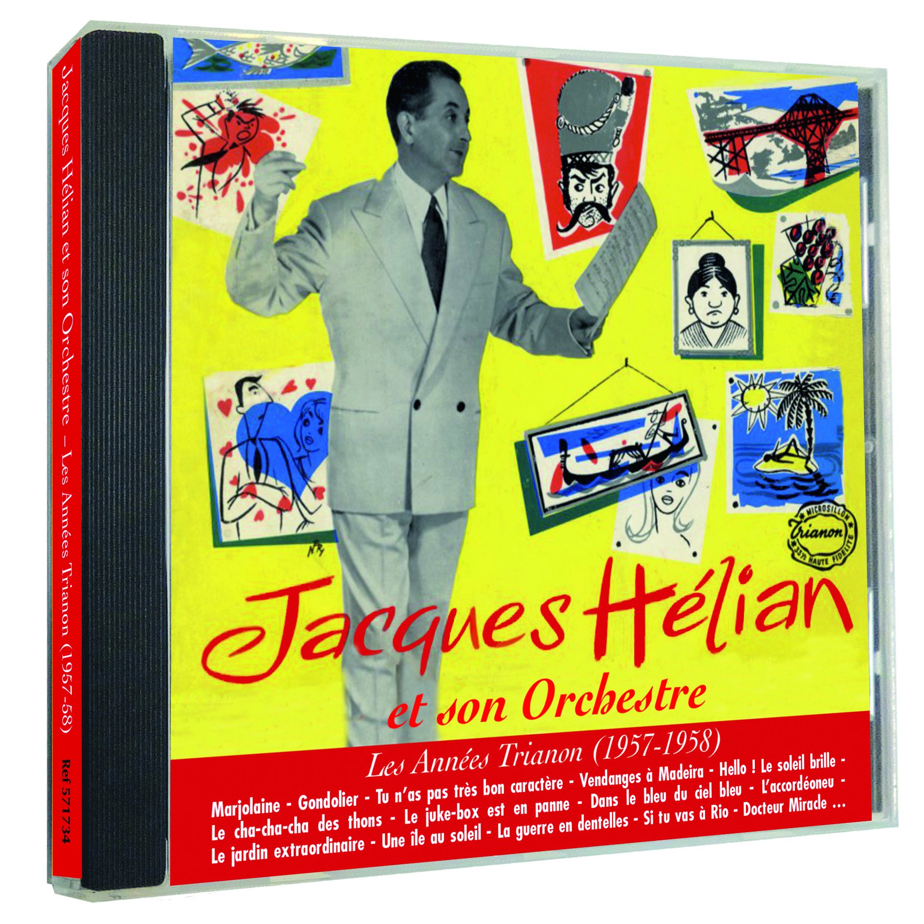 Jacques Hélian Les années Trianon