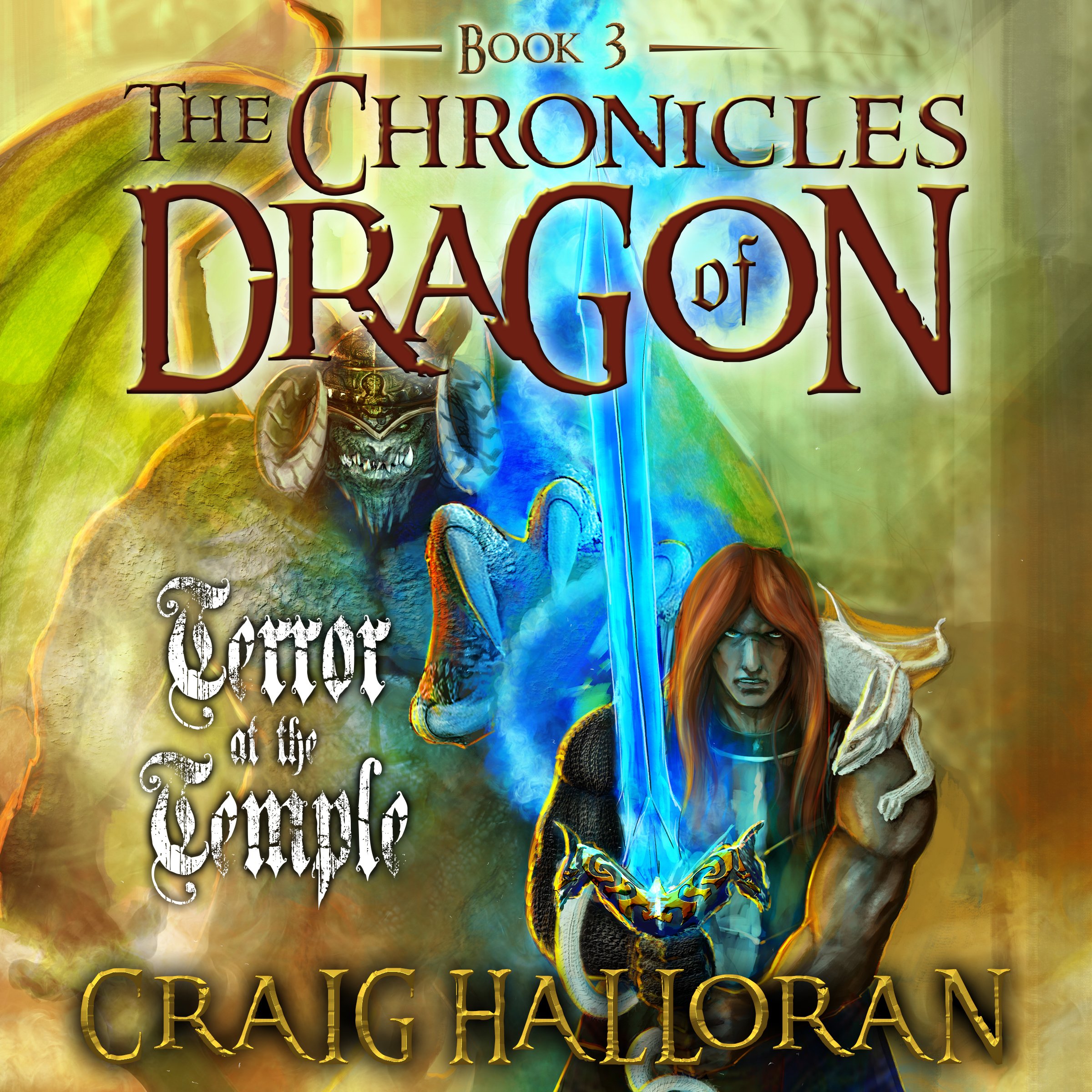 Cover art for The Chronicles of Dragon: Terror at the Temple, Book 3