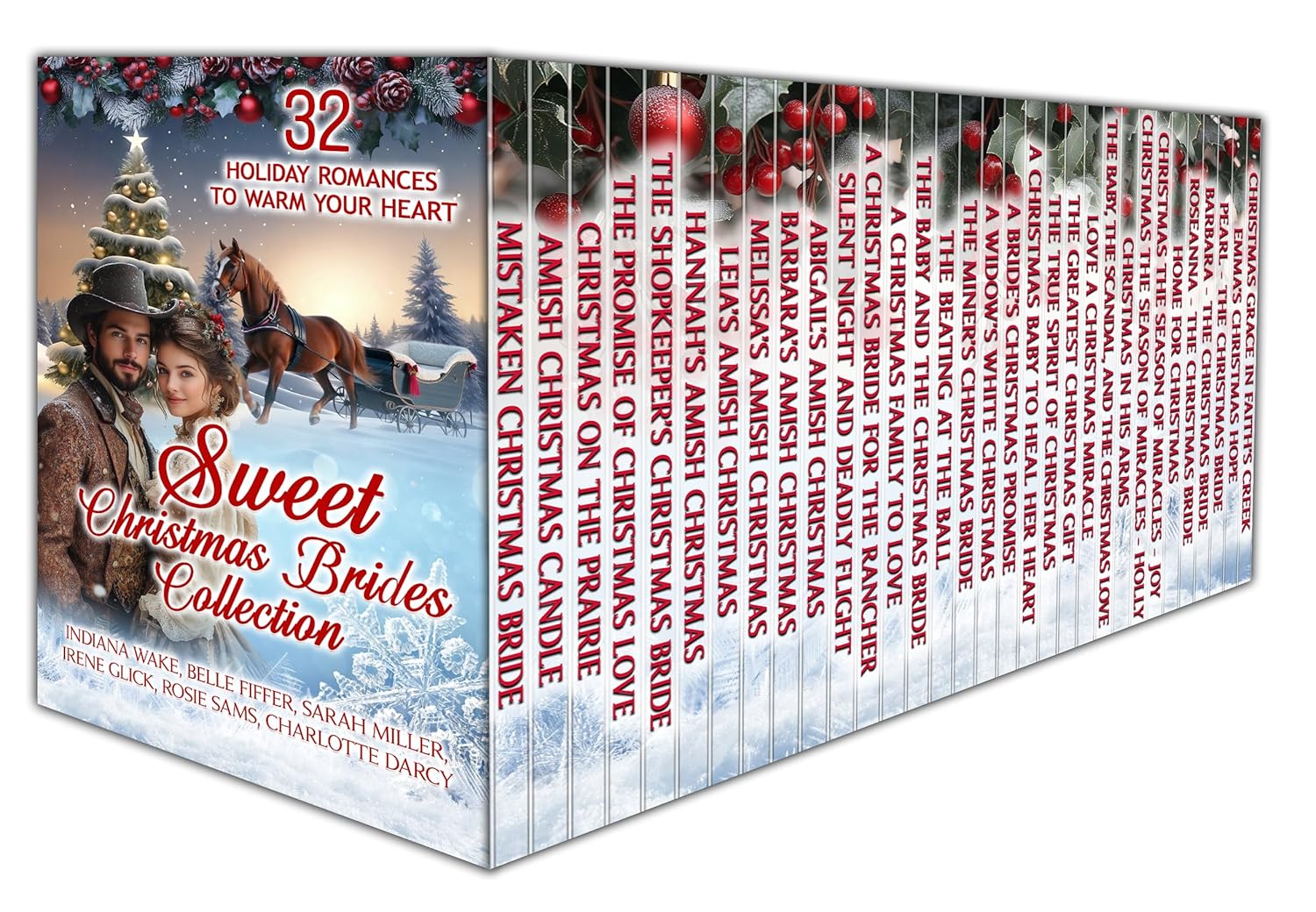 Sweet Christmas Brides Collection: 32 Holiday Romances to Warm your Heart (Hearts in Harmony Mega Sweet Romance Collections Book 15) Sweet Christmas Brides Collection: 32 Holiday Romances to Warm your Heart (Hearts in Harmony Mega Sweet Romance Collections Book 15)