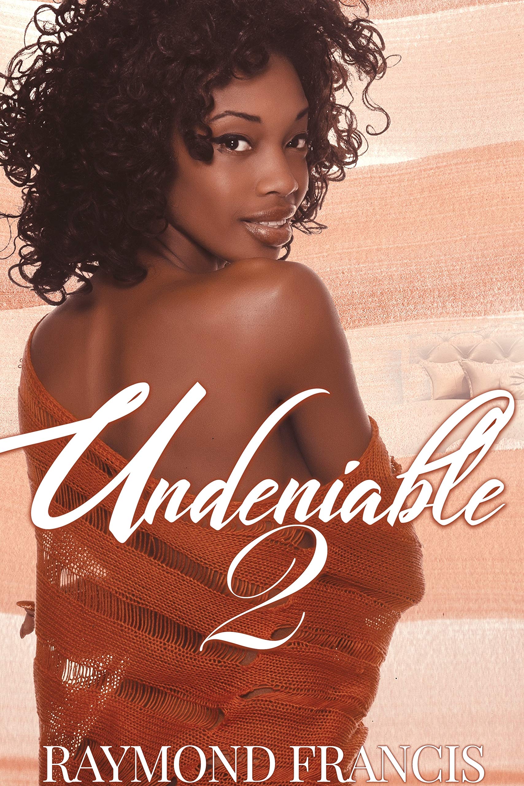 Undeniable 2