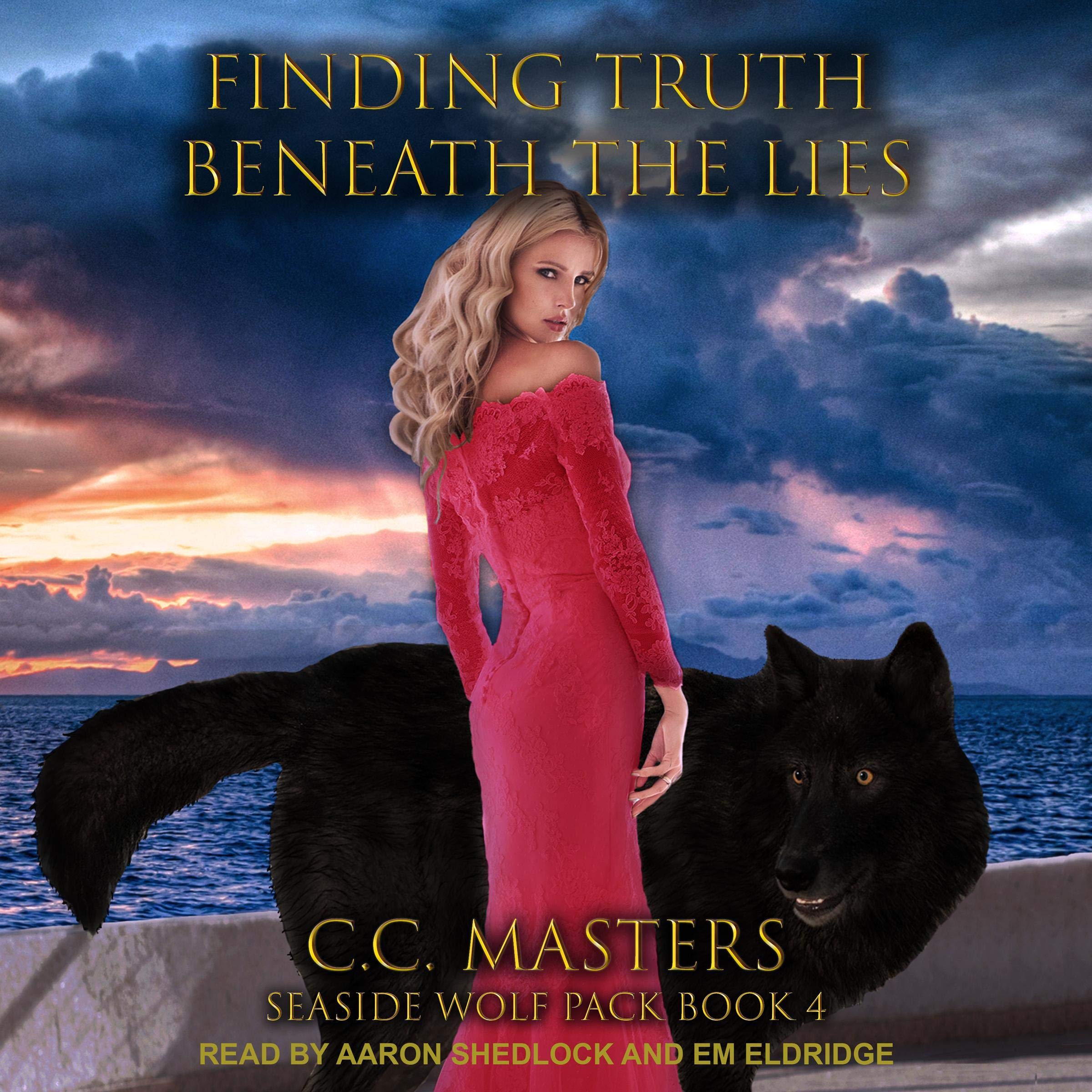Finding Truth Beneath the Lies: Seaside Wolf Pack, Book 4