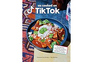 As Cooked on TikTok: Fan Favorites and Recipe Exclusives from More than 40 TikTok Creators!