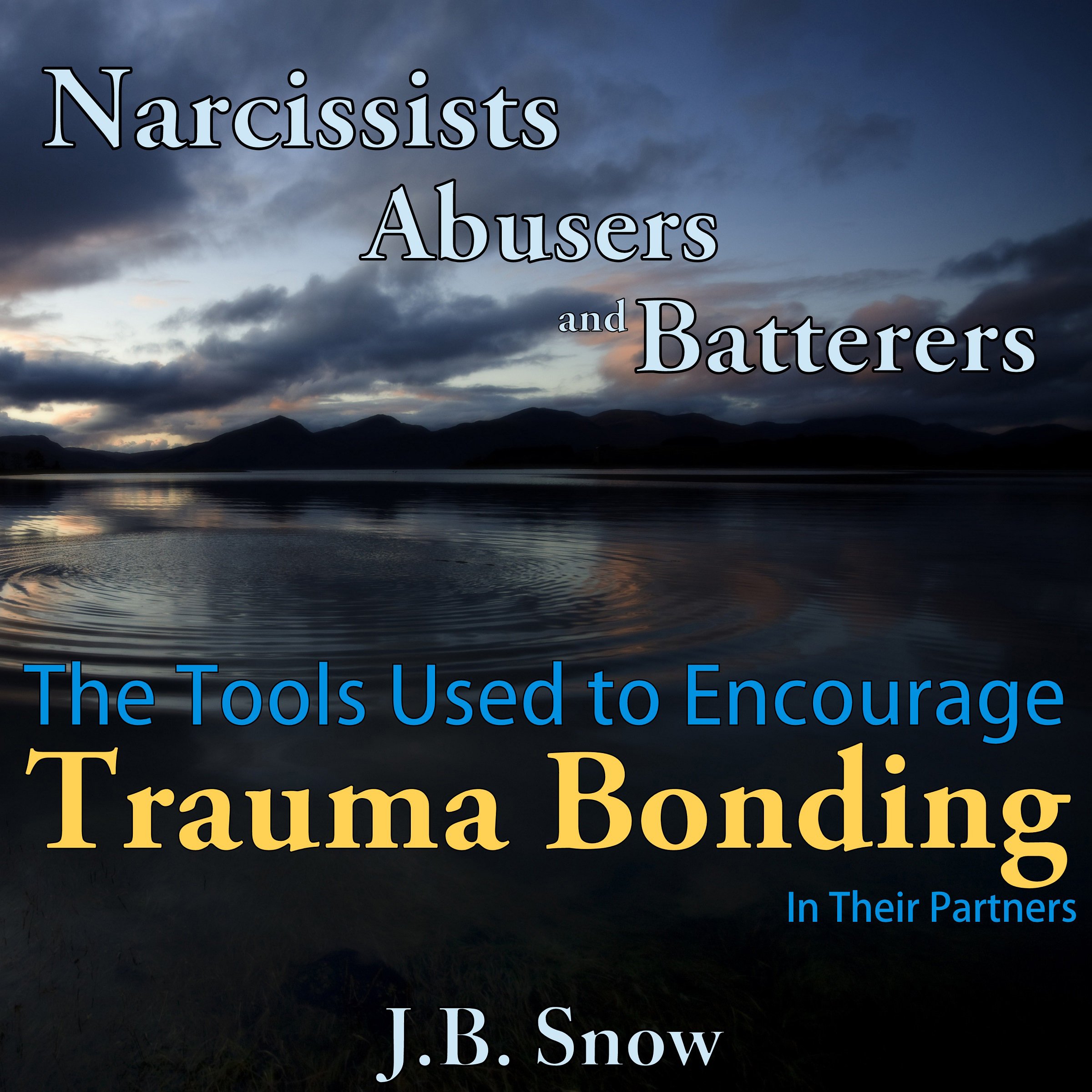 Cover art for Narcissists, Abusers and Batterers
